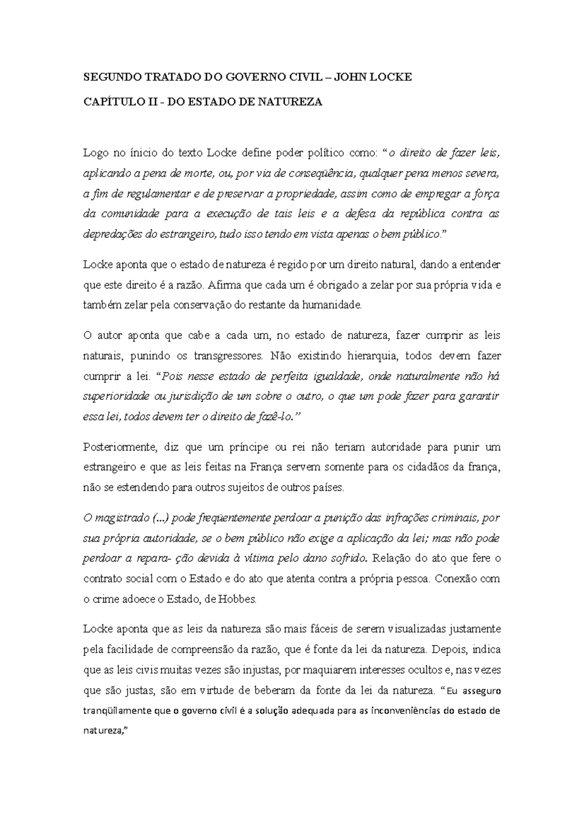 Locke - ” Locke aponta que o estado de natureza é regido por um direito ...
