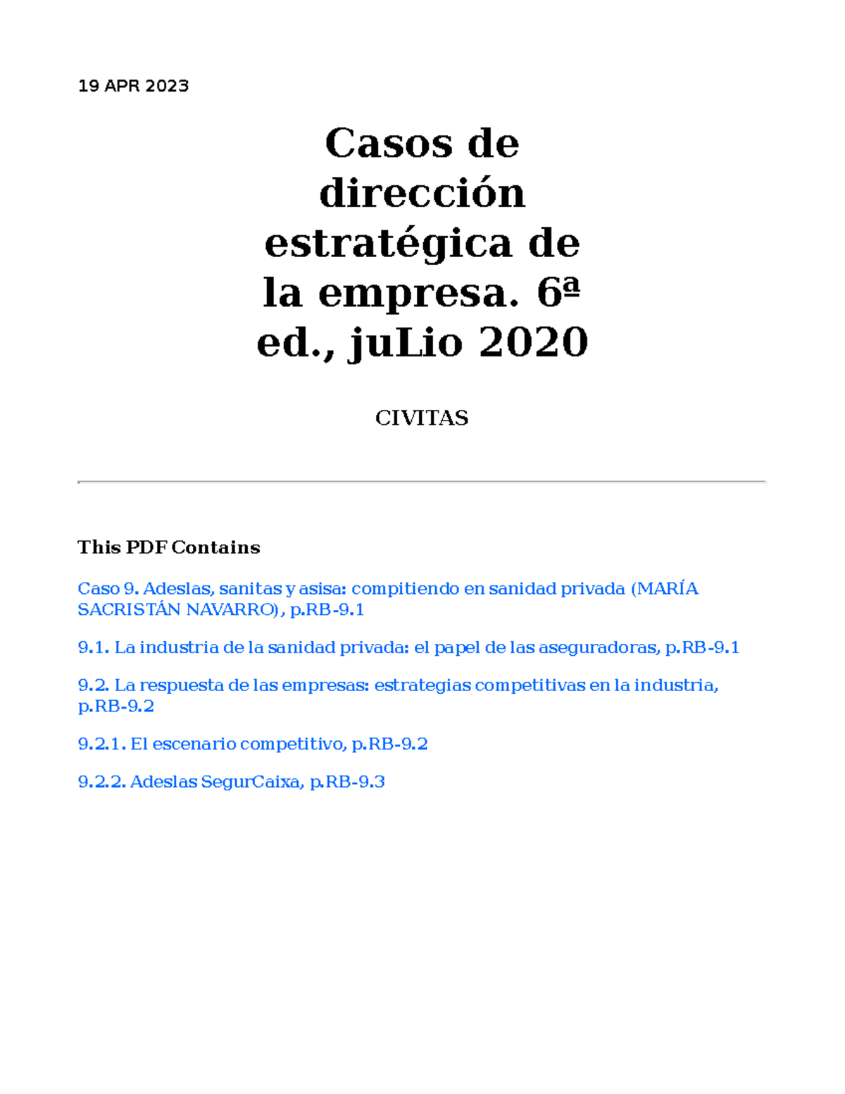 CASO 7-Seguros. Adeslas, Sanitas Y Asisa - 19 A35 2023 Casos De ...