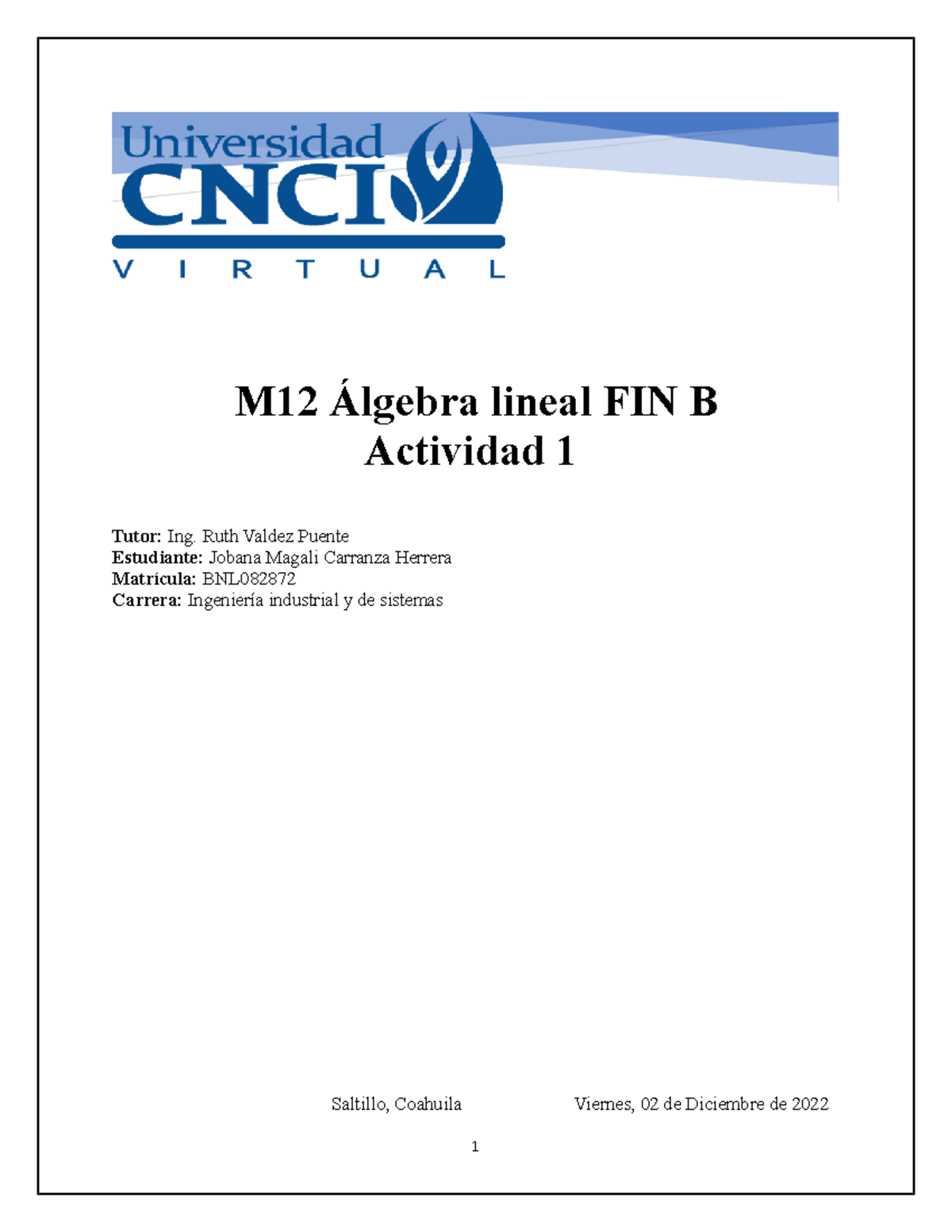 M12 Álgebra Lineal FIN B - M12 Álgebra Lineal FIN B Actividad 1 Tutor ...