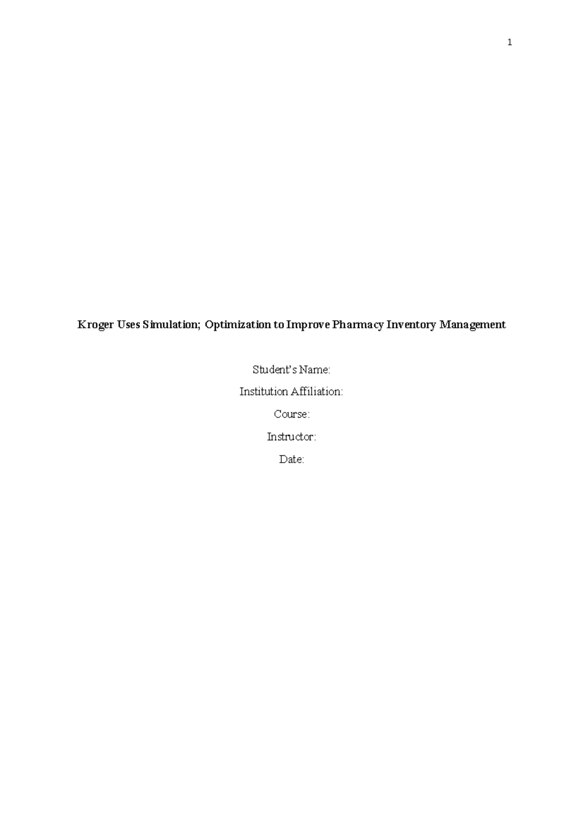 Kroger 11 Copy Lab report Kroger Uses Simulation; Optimization to
