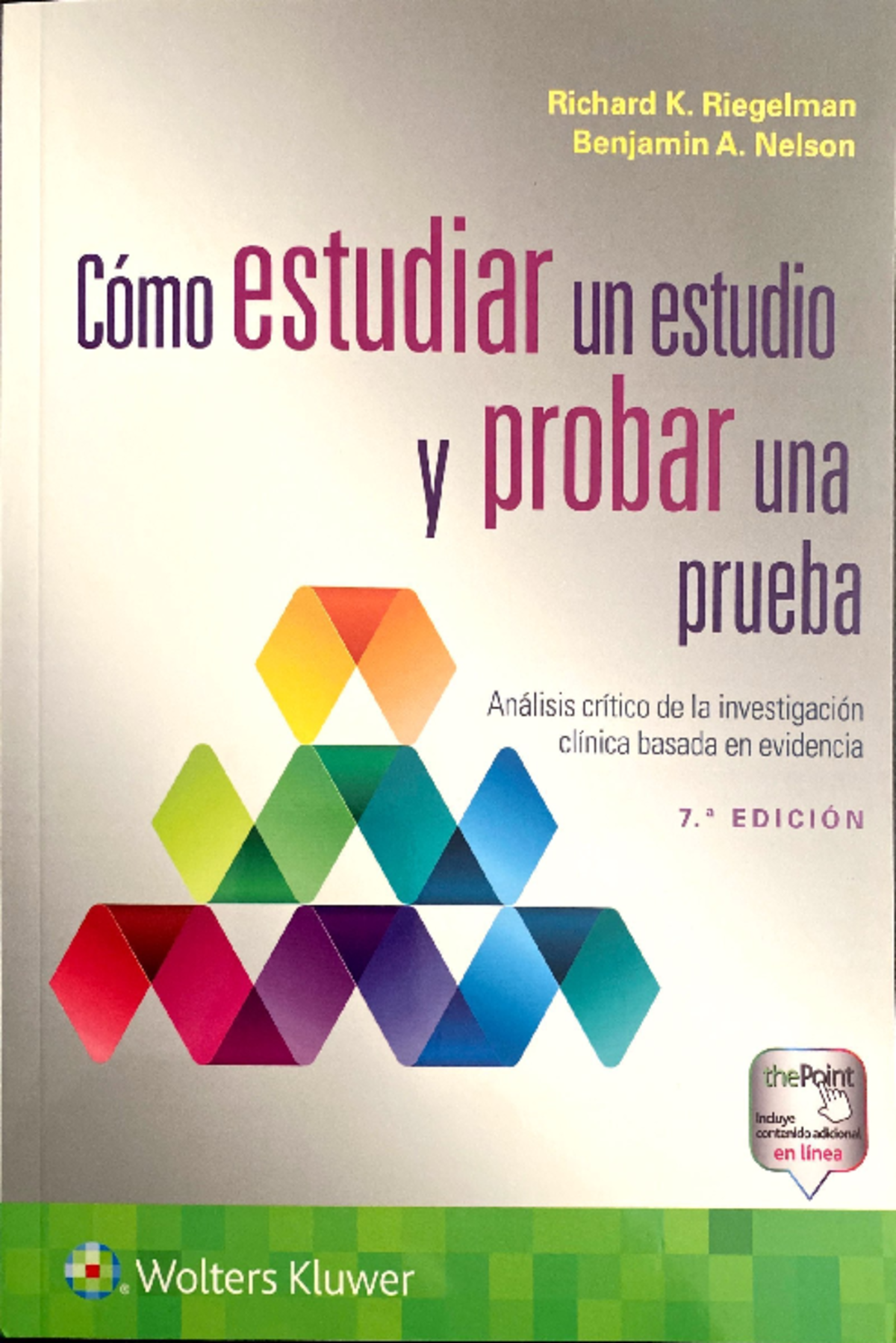 Como estudiar un estudio - Richard K. Riegelman Benjamin A. Nelson Cómo ...