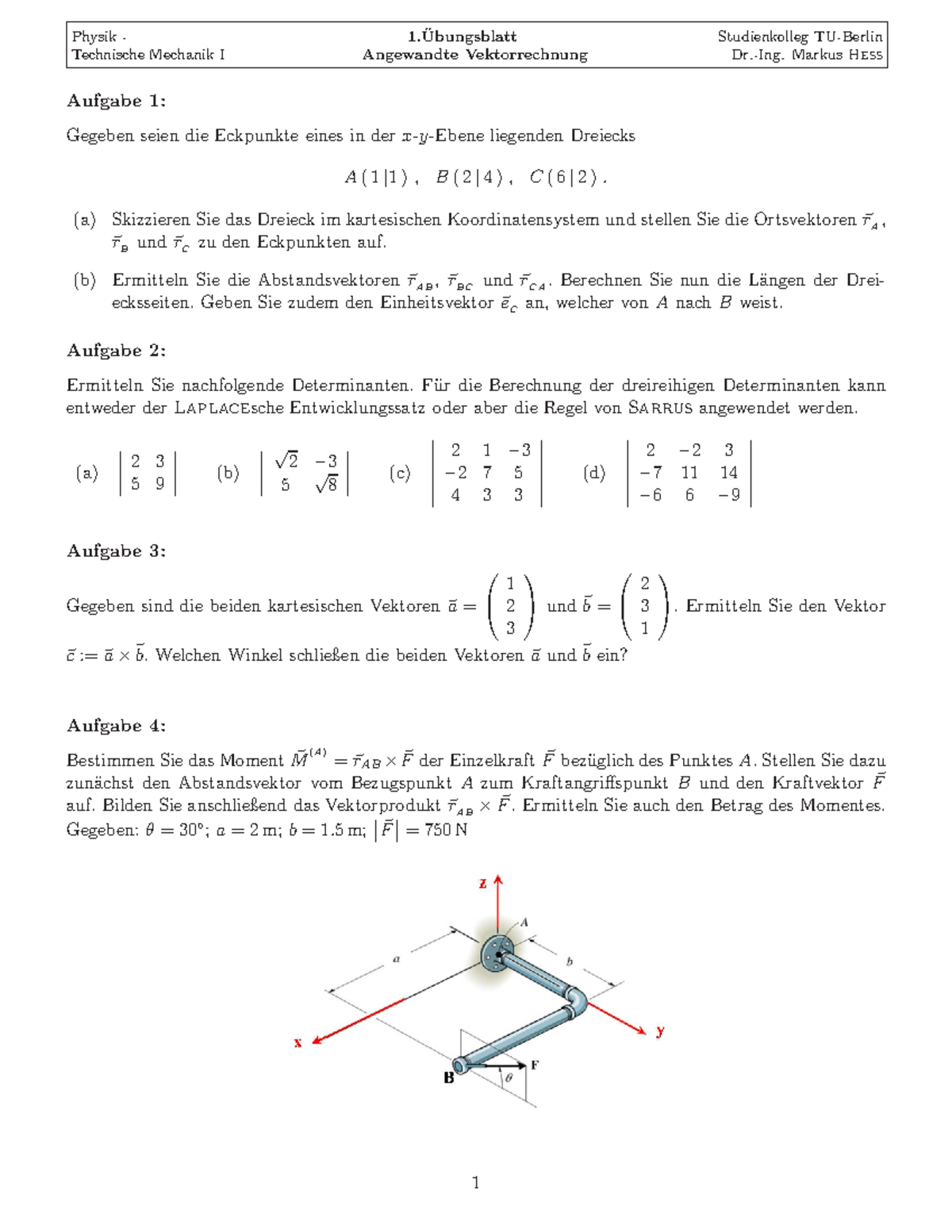 1 Übungsblatt 1 Angewandte Vektorrechnung - Physik Technische Mechanik ...