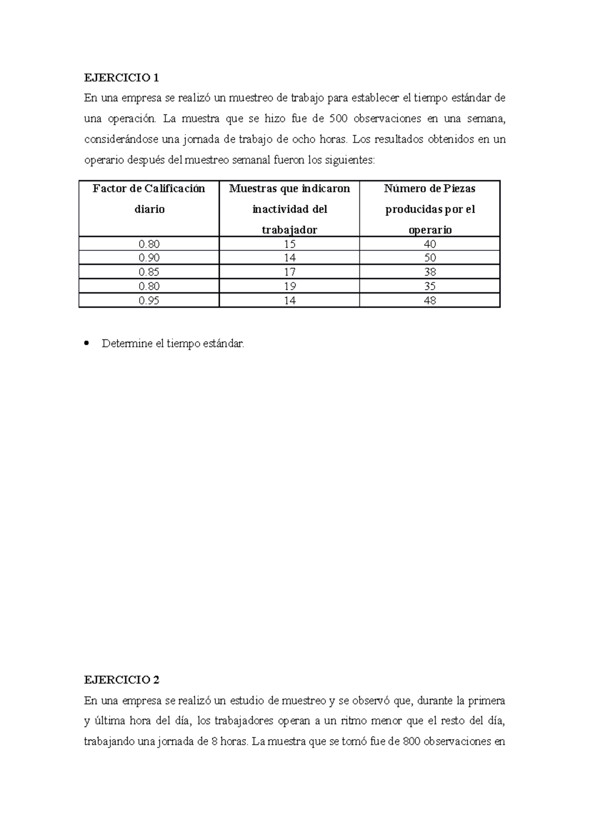 Ejercicio De Muestreo De Trabajo Ejercicio 1 En Una Empresa Se Realizó Un Muestreo De Trabajo 6238