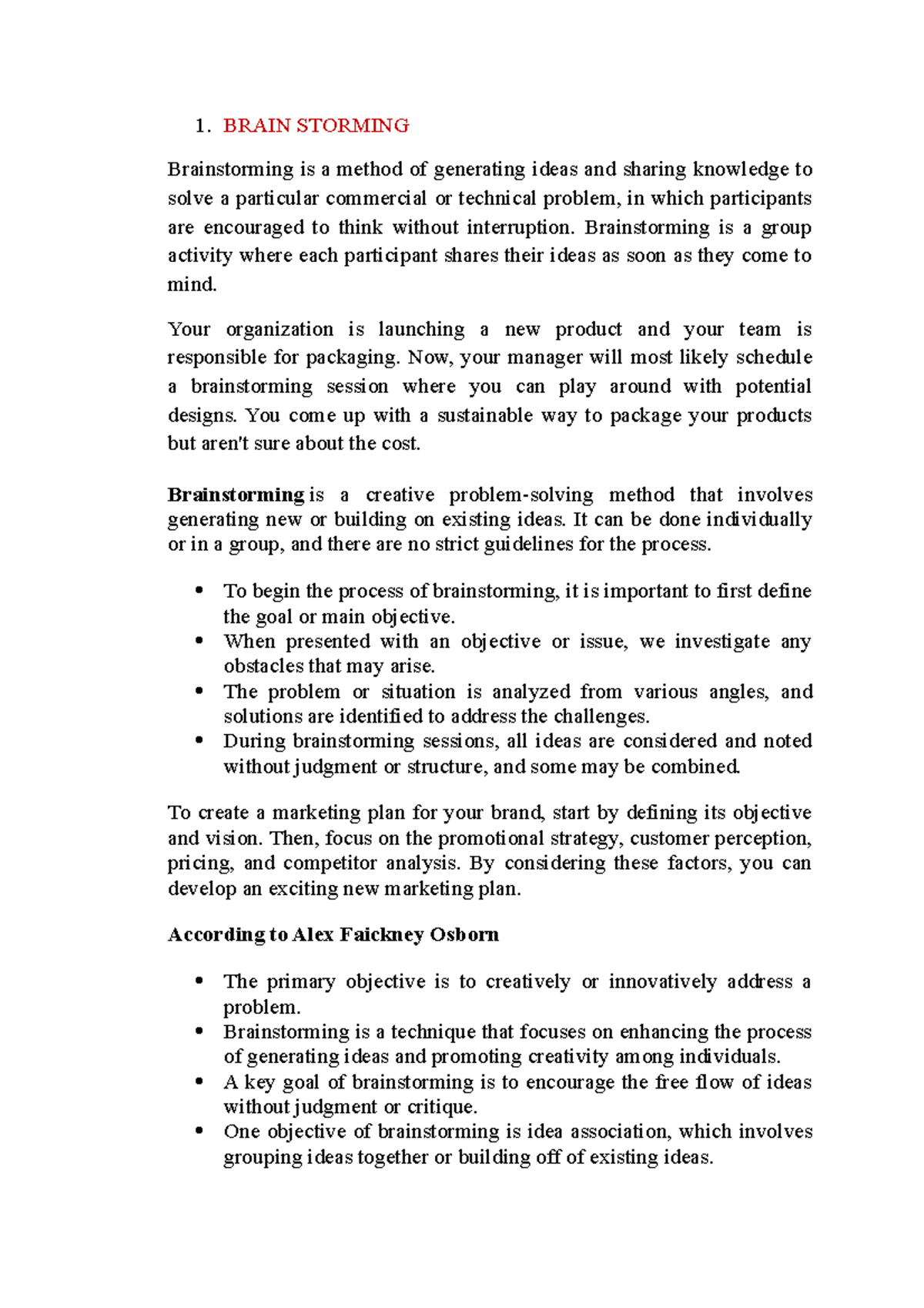 EM Short notes - 1. BRAIN STORMING Brainstorming is a method of ...