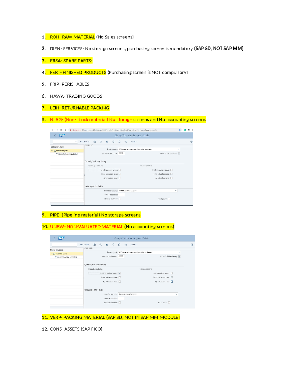 Material Types SAP Standard - ROH- RAW MATERIAL (No Sales screens) DIEN ...