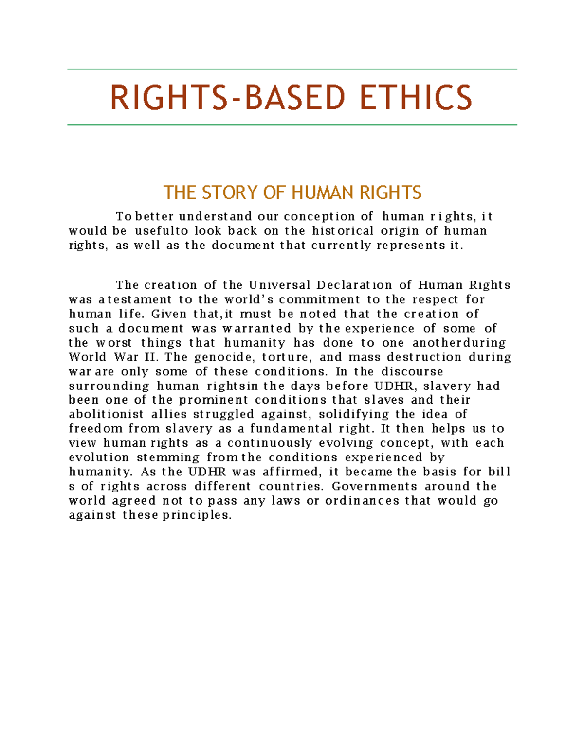 What Are Some Examples Of Rights Based Ethics? – JPUOYG