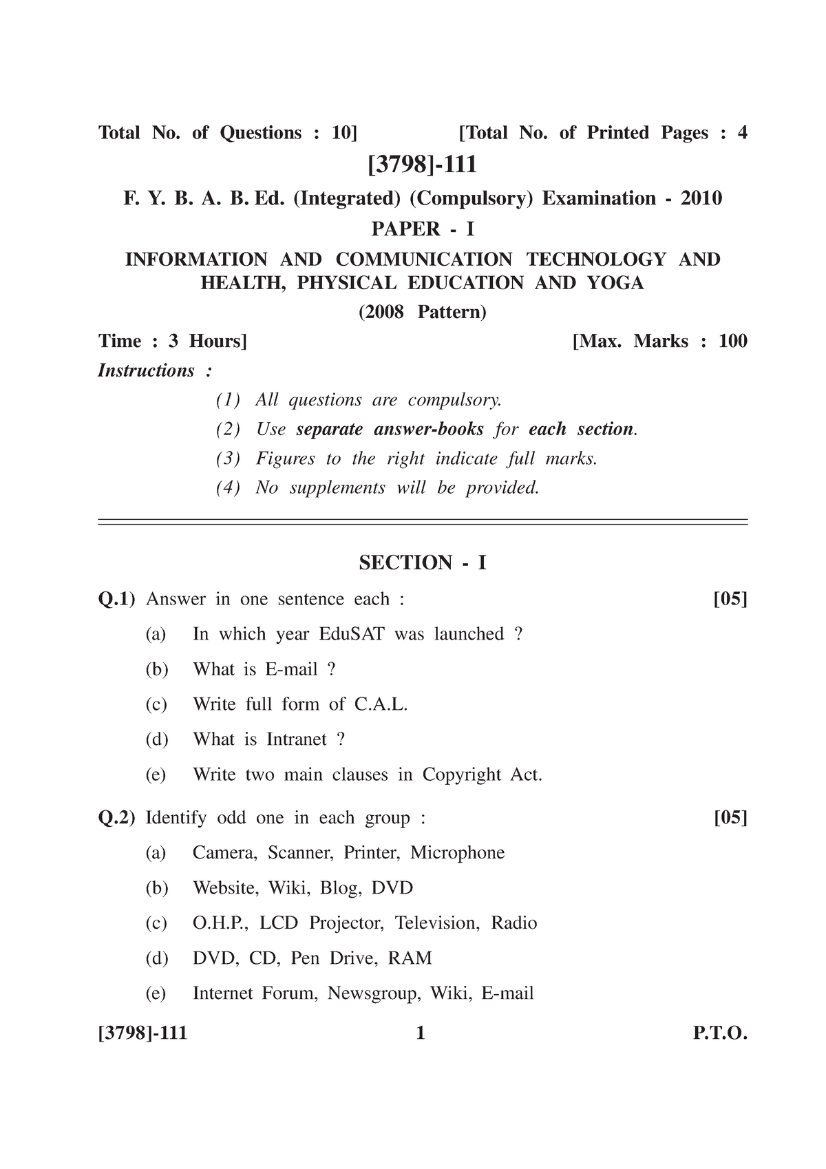 B. A. B. Ed.Integrated Examination 2010 - Total No. Of Questions : 10 ...