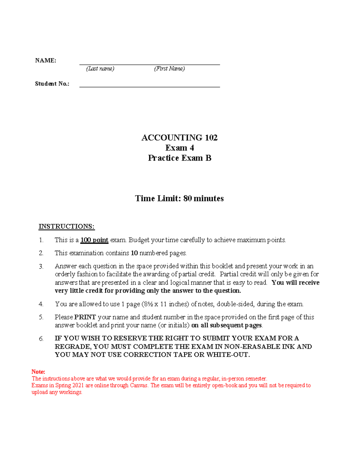 ACCT 102 Spring 2021 - Exam 4 - Practice Exam B Questions - NAME: (Last ...