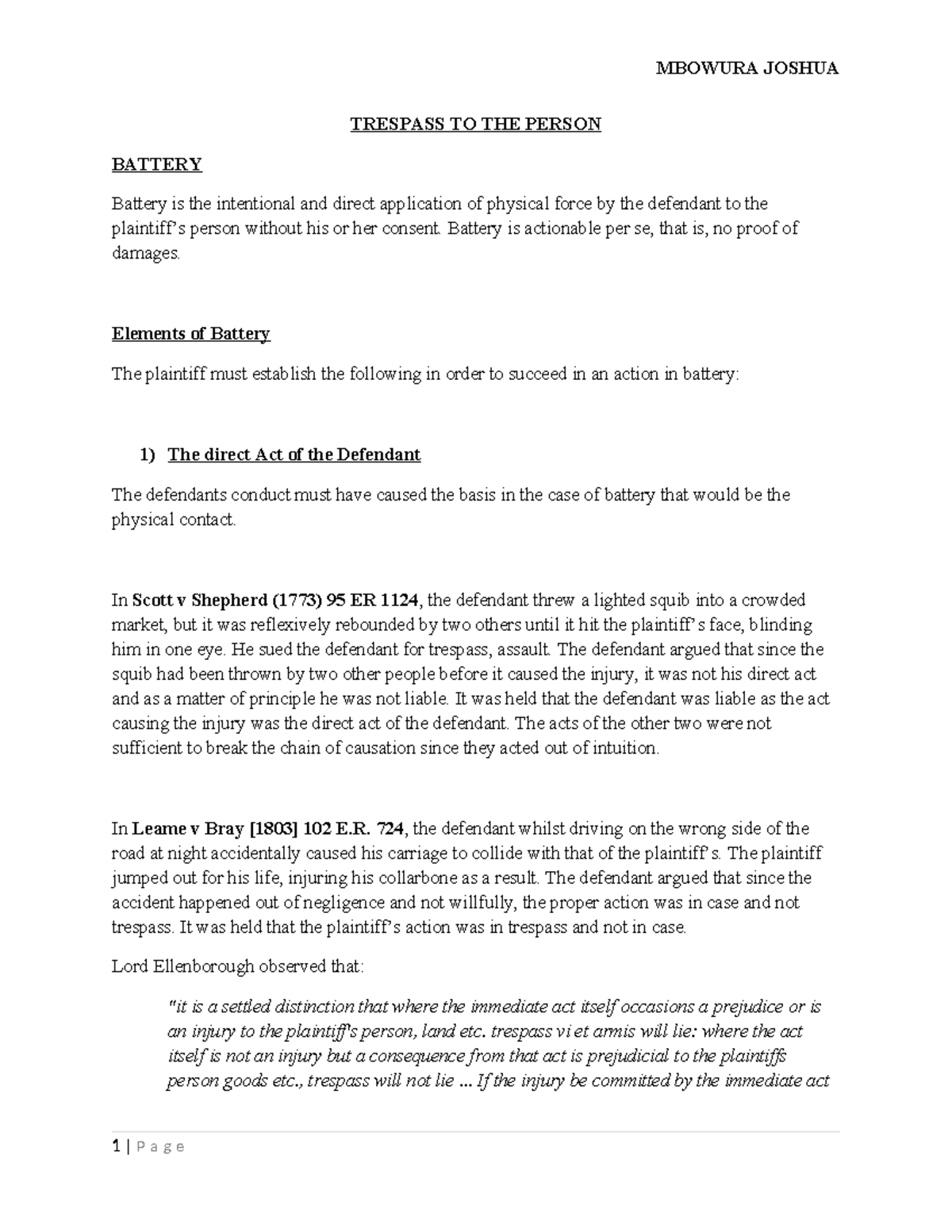 Battery - law of tort - TRESPASS TO THE PERSON BATTERY Battery is the ...