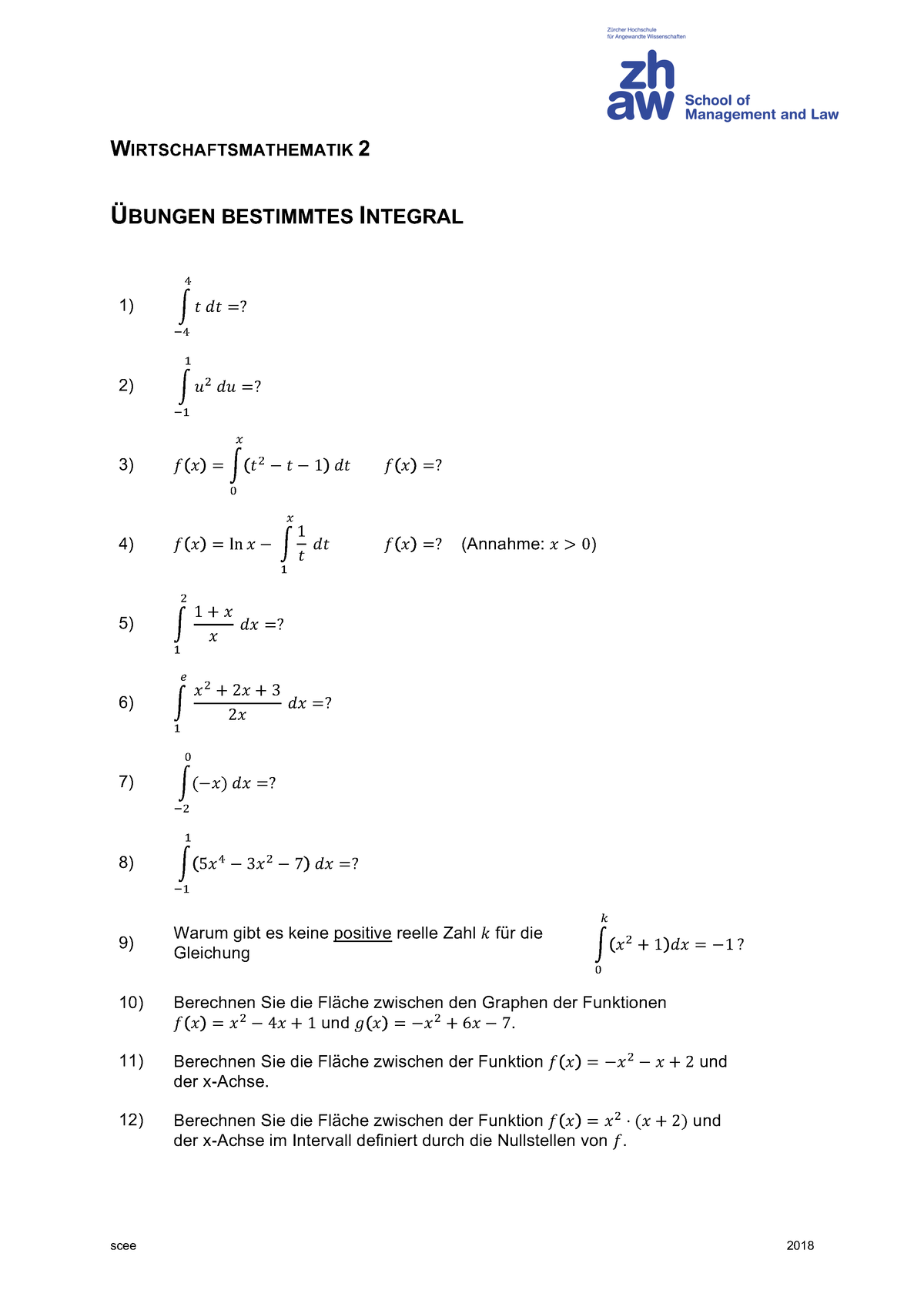 2018 FS Mathe 2 06 Uebungen Bestimmtes Integral - Scee 2018 ...