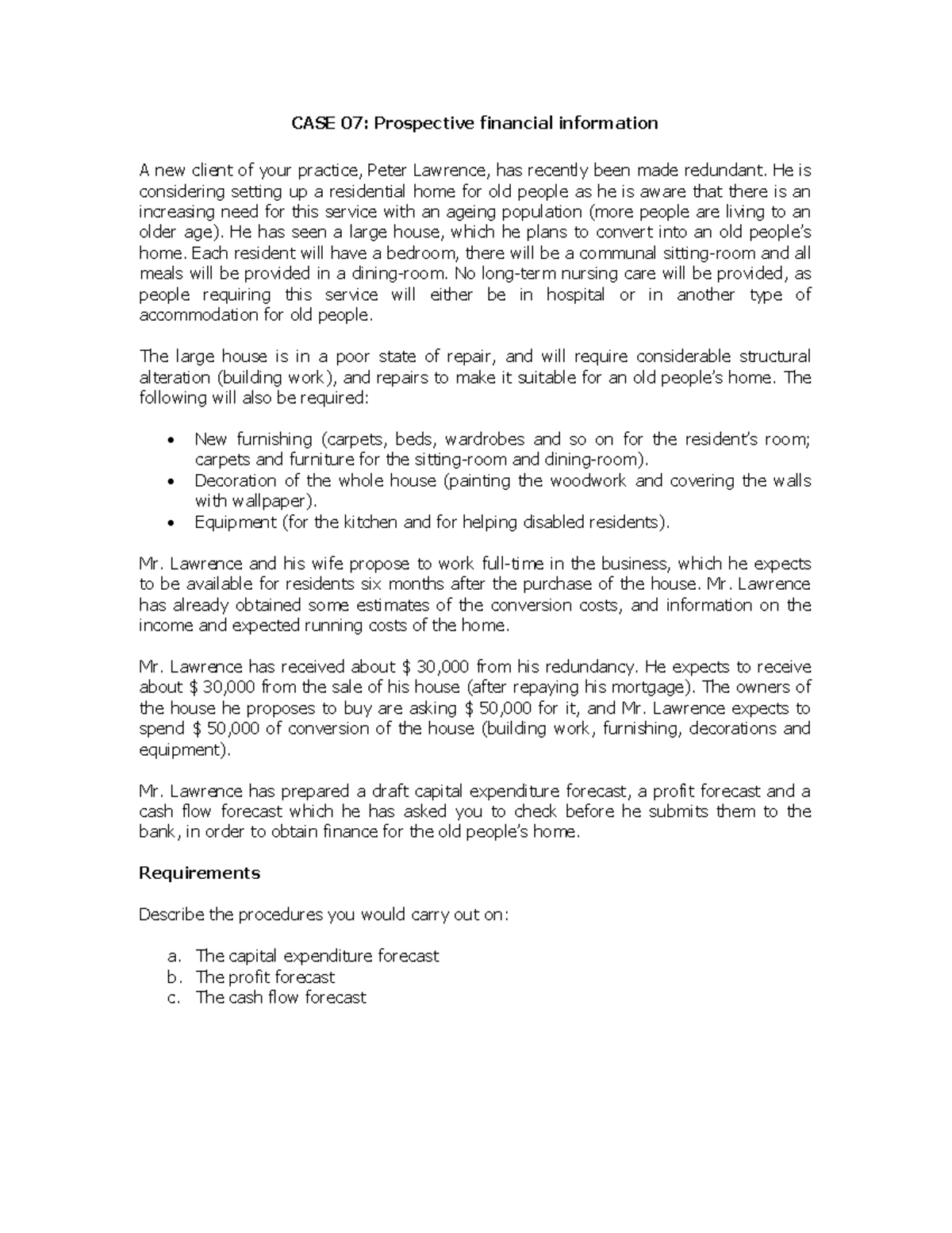 Case 07 - platform - CASE 07: Prospective financial information A new ...