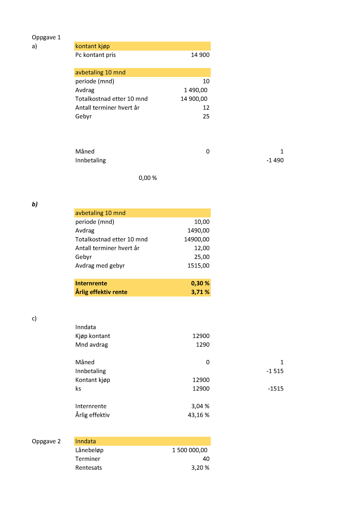 Oppgaveseminar Investering Og Finansiering - Oppgave 1 A) Kontant Kj ̄p ...