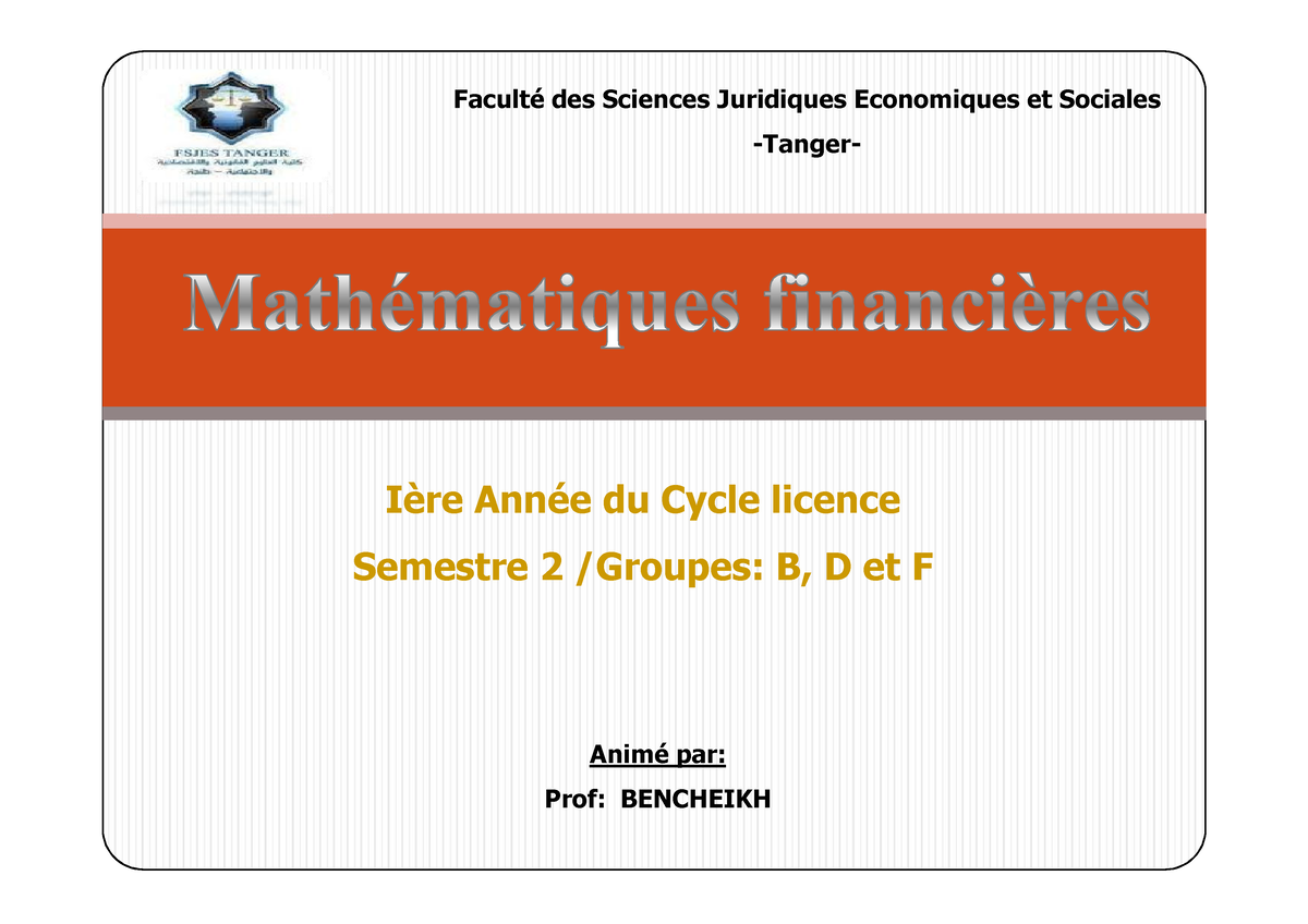 Pr Bencheikh Mathématiques Financières (Fiches 1 Et 2) - Ière Année Du ...