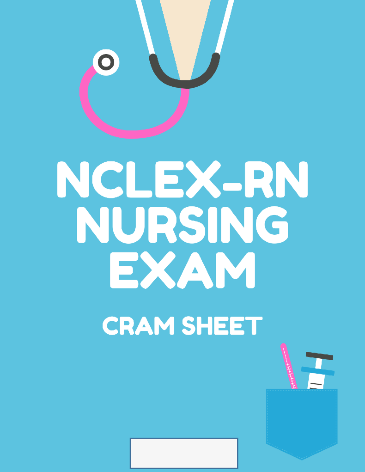 Nclex RN Cram Sheet 2022 zx9drt - NURS 205 - Schoolcraft - Studocu