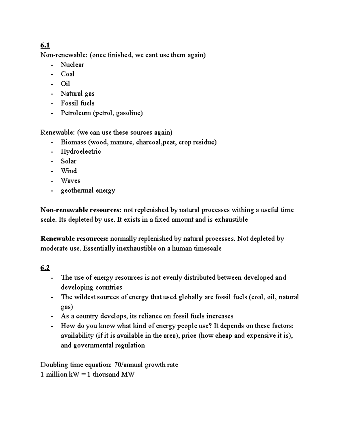 Apes test revision unit 6 6. Nonrenewable (once finished, we cant