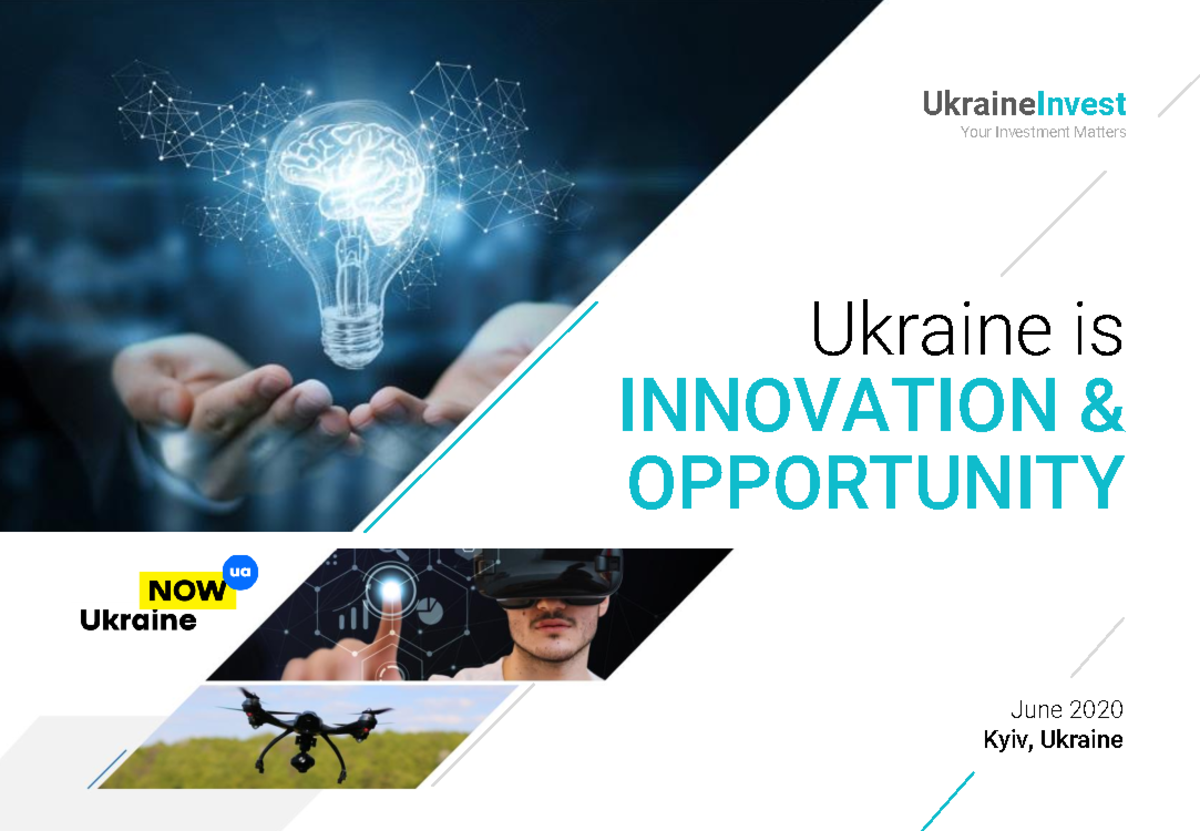 Ukraine-now - Ukraine is INNOVATION & OPPORTUNITY June 2020 Kyiv ...