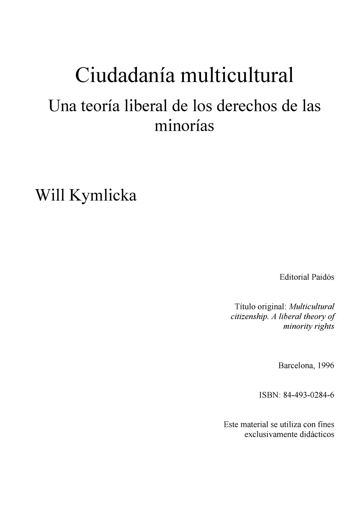 Ciudadania Multicultural Kymlicka - Ciudadanía Multicultural Una Teoría ...