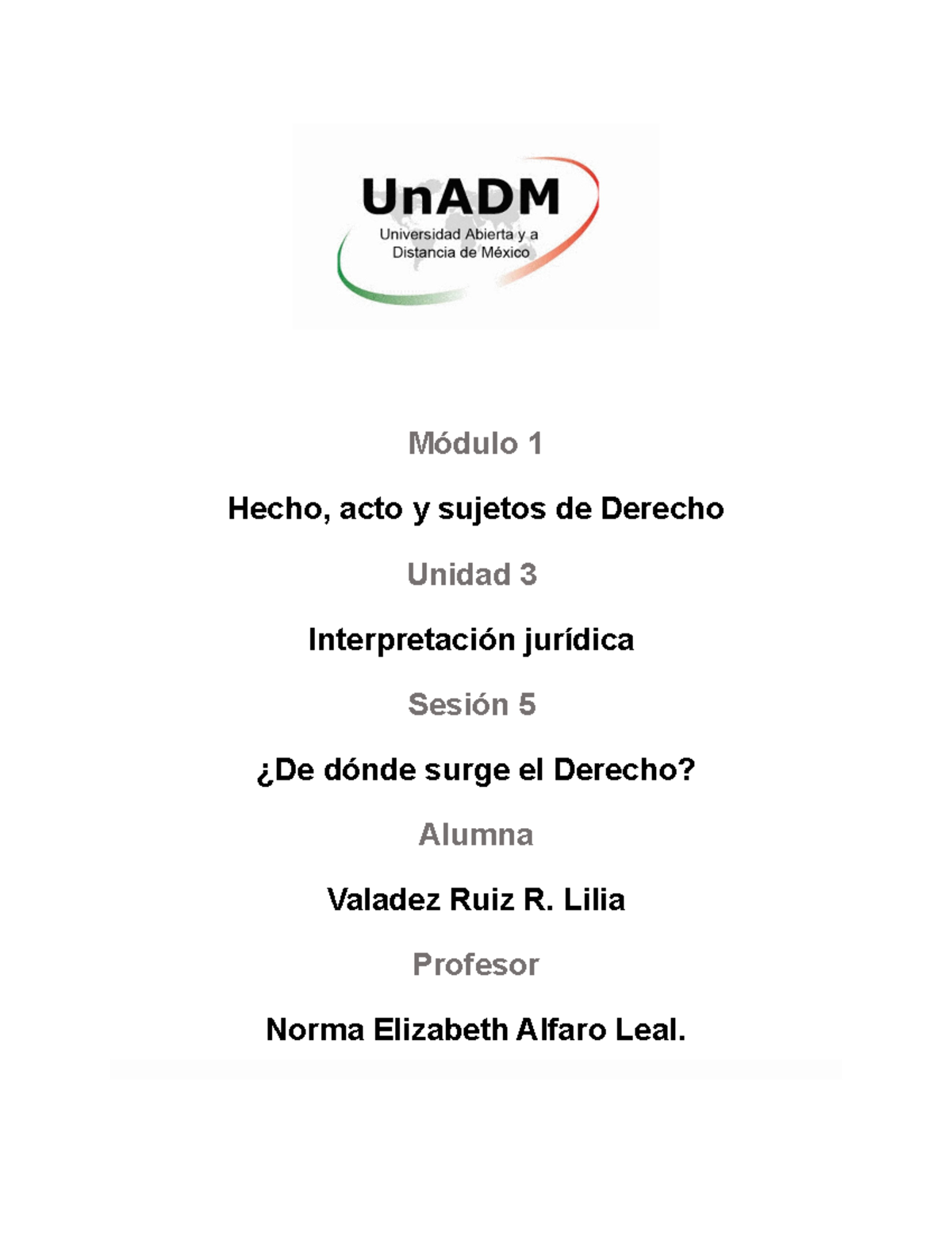 M1 U3 S5 Rovr Módulo 1 Hecho Acto Y Sujetos De Derecho Unidad 3 Interpretación Jurídica 6745