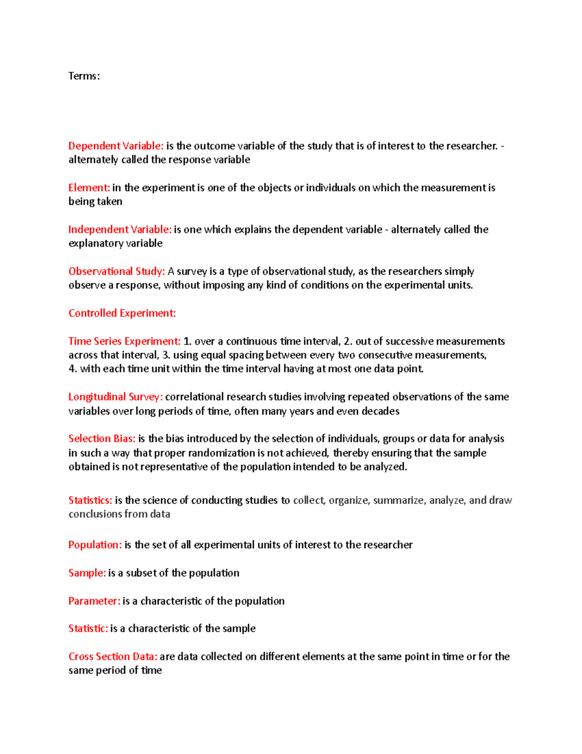 Common Statistic Terms - Terms: Dependent Variable: is the outcome ...