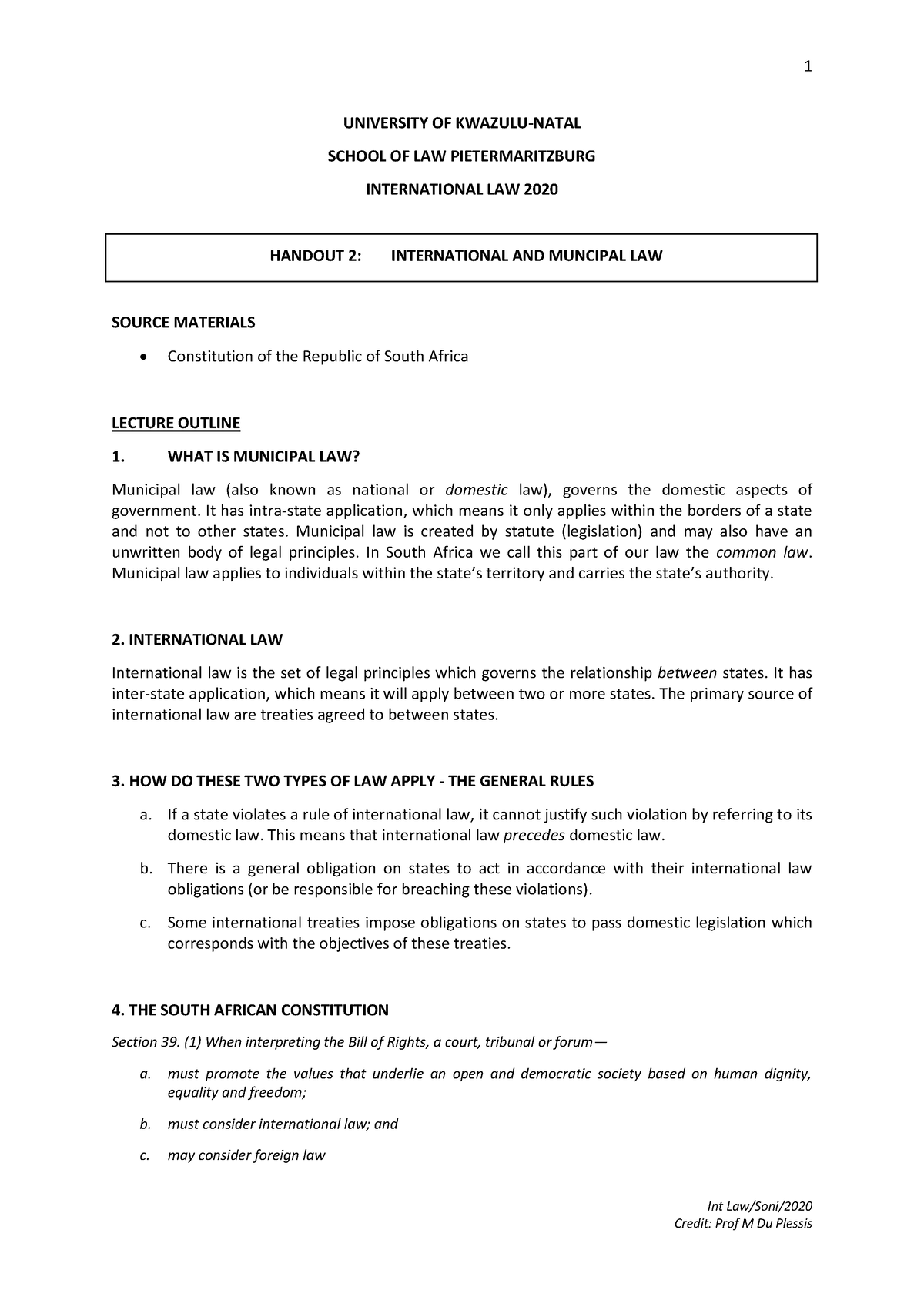 International Law Handout 2 - 1 Int Law Soni  Credit: Prof M Du Plessis 