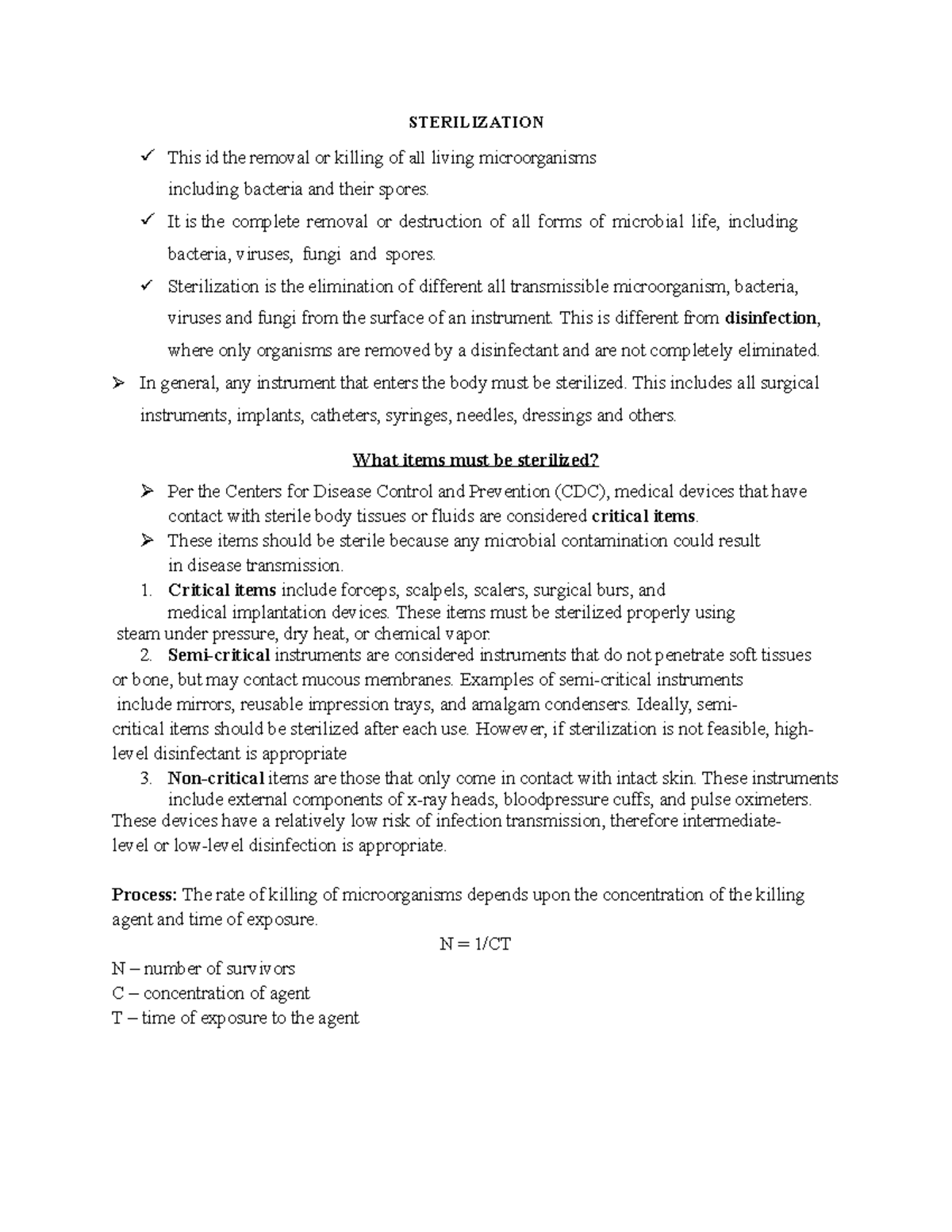 Sterilization Skills STERILIZATION This id the removal or killing