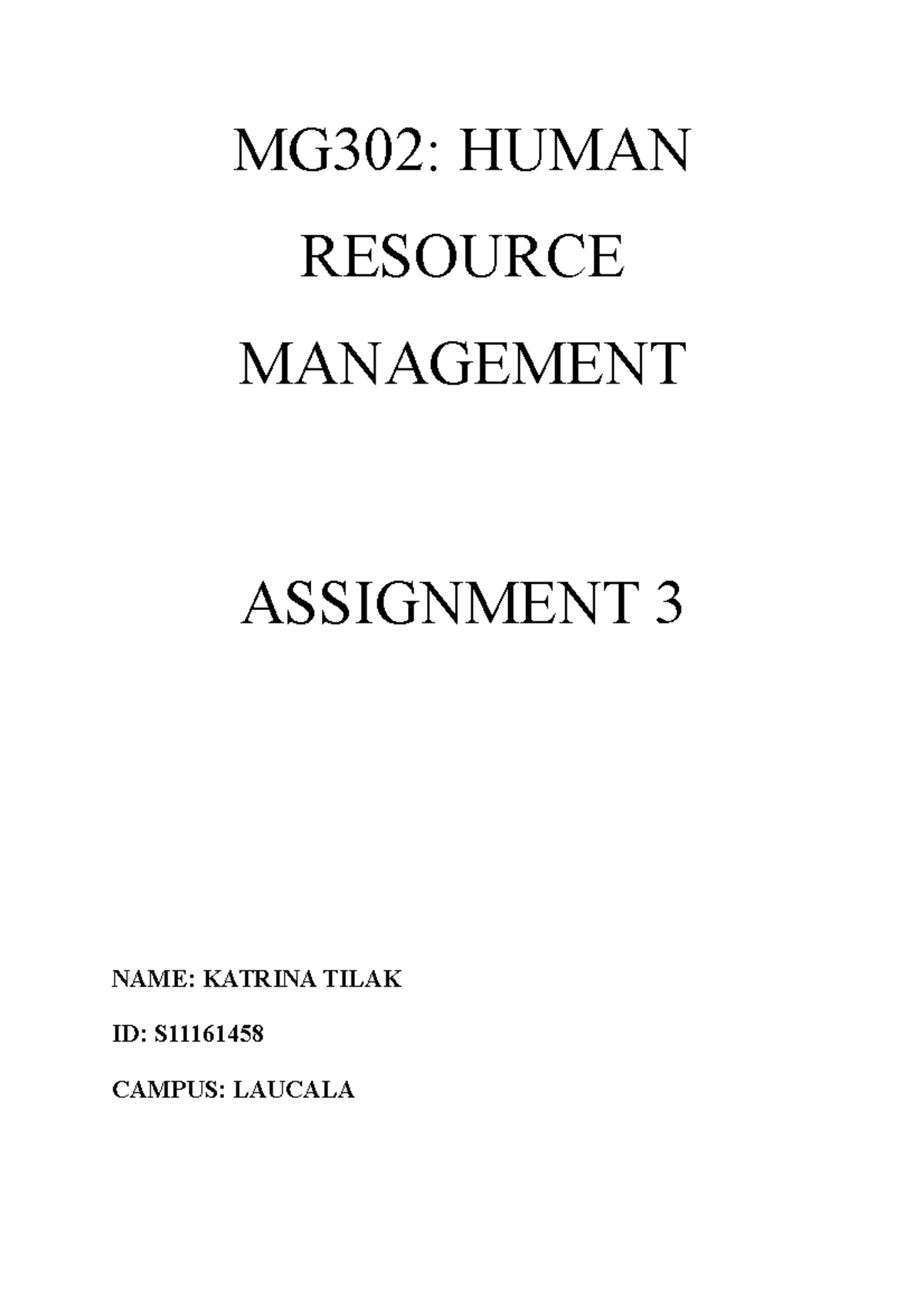 Assignment 3 - MG302: HUMAN RESOURCE MANAGEMENT ASSIGNMENT 3 NAME ...