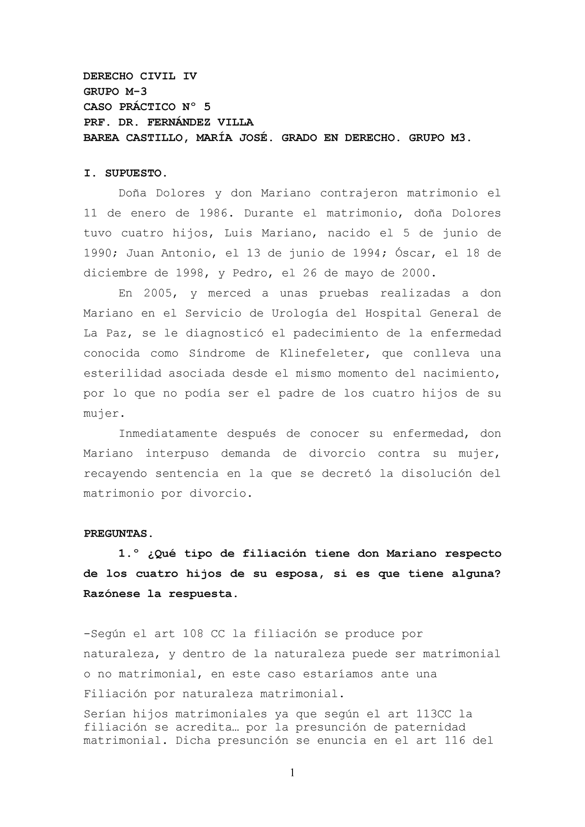 Caso Práctico 5 Caso Práctico Resuelto Y Corregido En Clase Derecho Civil Iv Grupo M Caso 6979