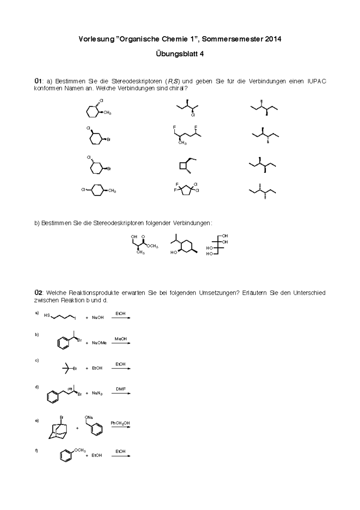 Übungsblatt 4 Aufgabe - Vorlesung "Organische Chemie 1", Sommersemester ...