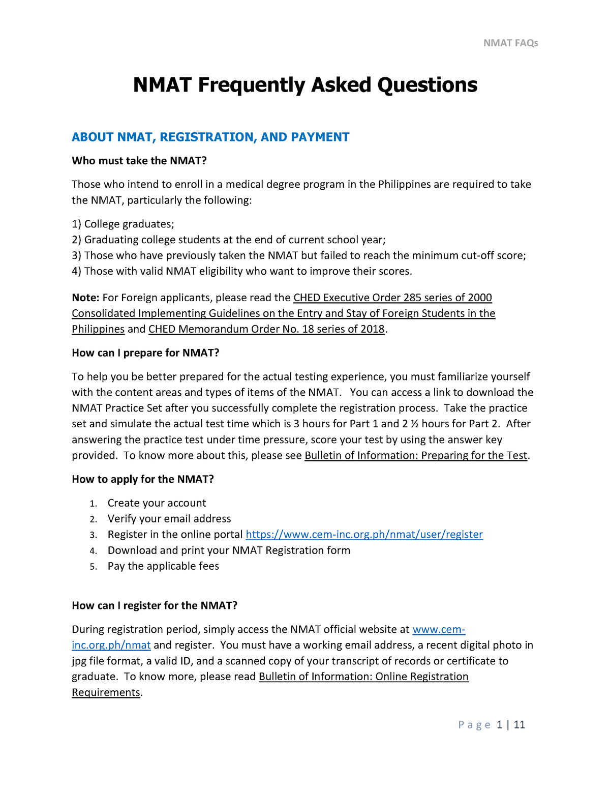 NMAT FAQs 11272019 - The Material Is Not Mine, But It Contains FAQs ...