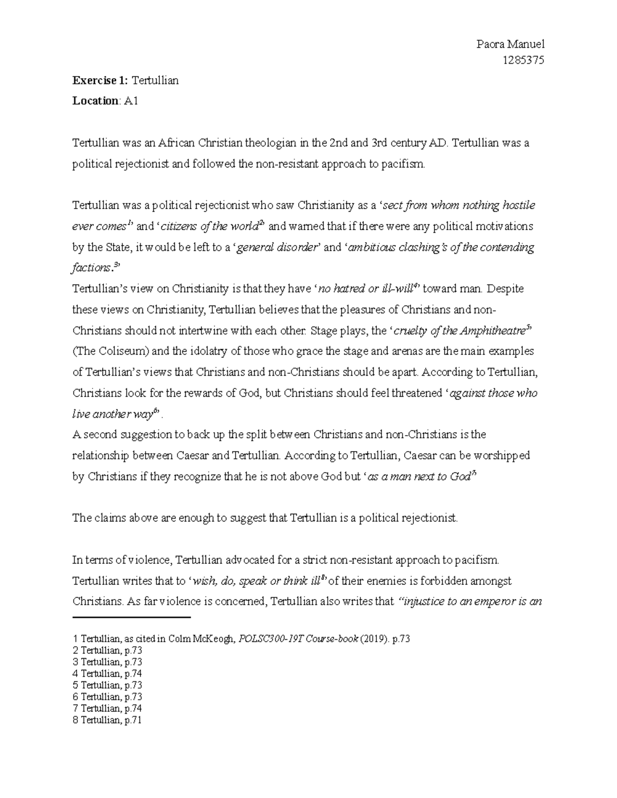 Exercise 1 - Tertullian - Paora Manuel 1285375 Exercise 1: Tertullian ...