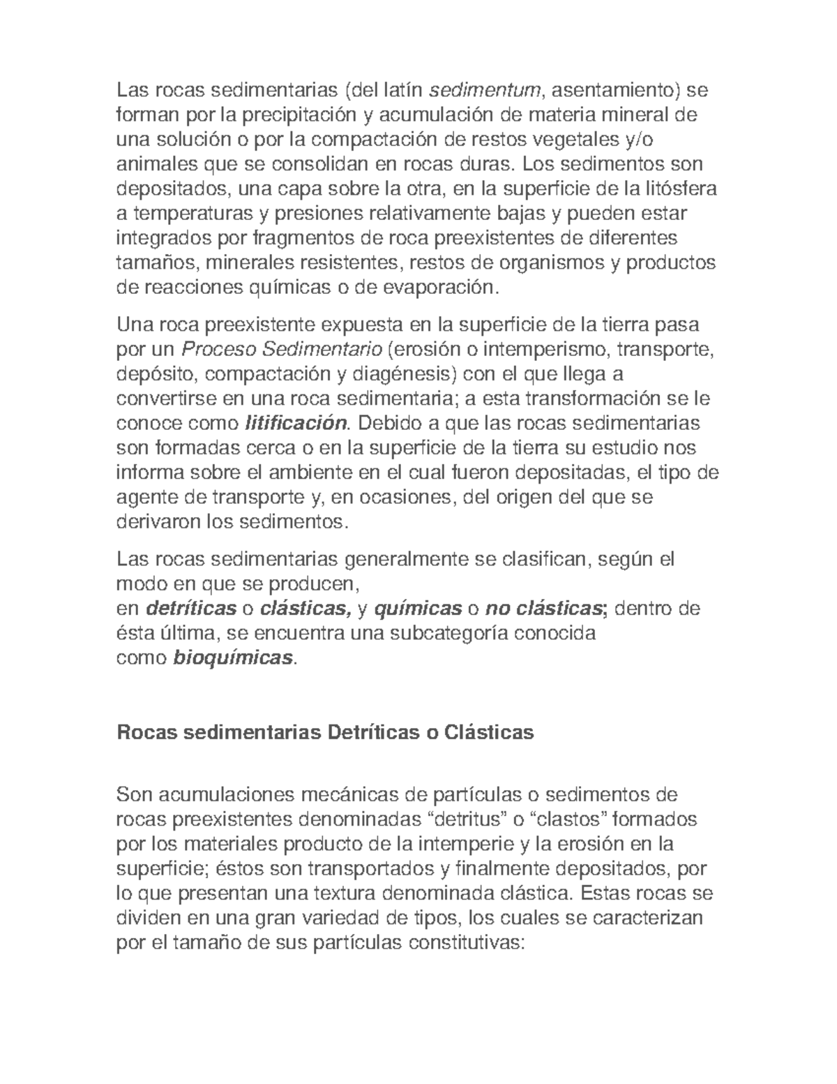 Las Rocas Sedimentarias Geologia Las Rocas Sedimentarias Del Lat Sedimentum Asentamiento Se Forman Por La Precipitaci Acumulaci De Materia Mineral De Una Studocu