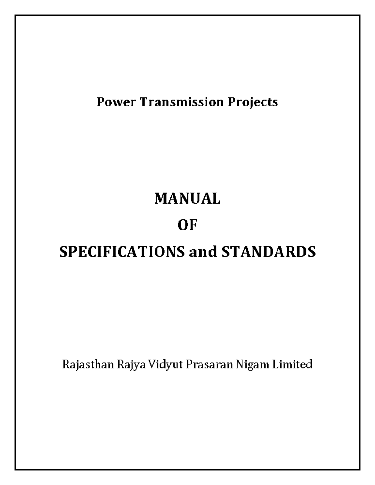 MSS for Power Transmission Systems Power Transmission Projects MANUAL