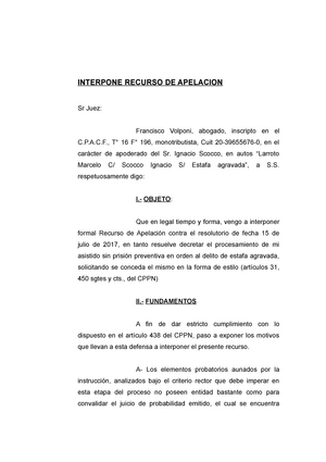 Interpone recurso de apelacion - INTERPONE RECURSO DE APELACION Sr Juez:  Francisco Volponi, abogado, - Studocu