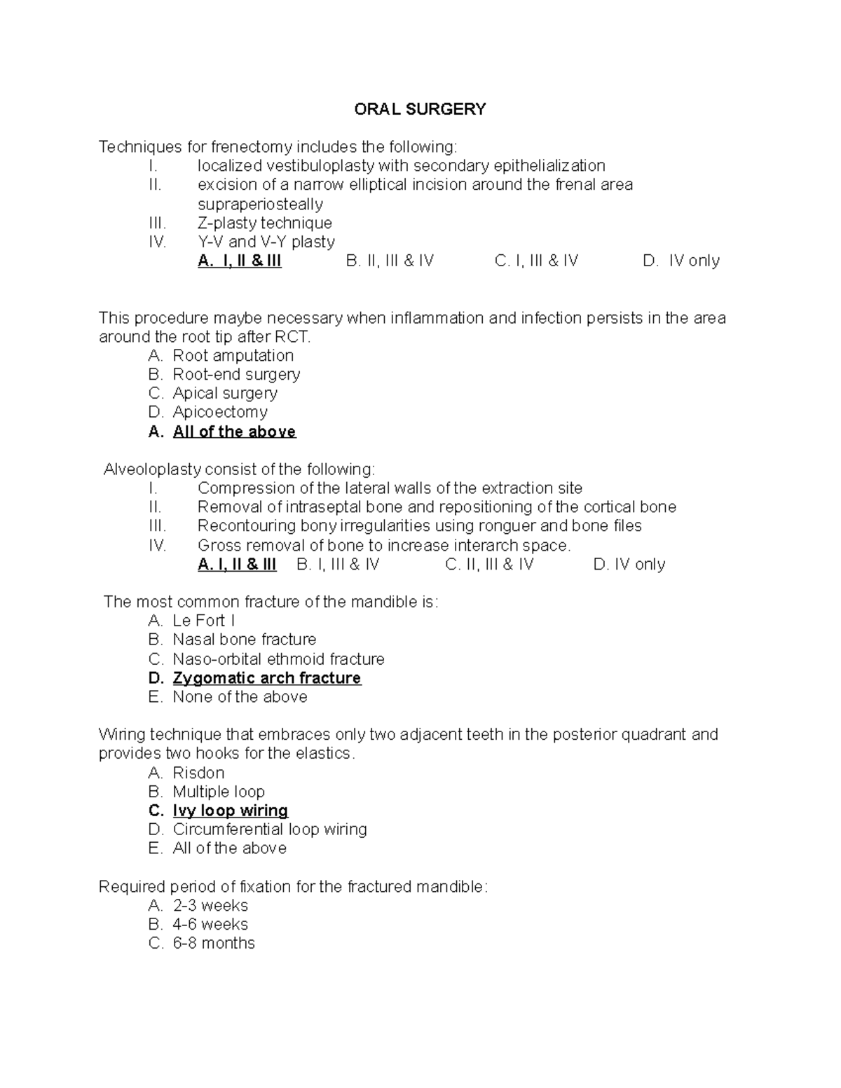 Exam 2018, questions and answers ORAL SURGERY Techniques for frenectomy includes the following