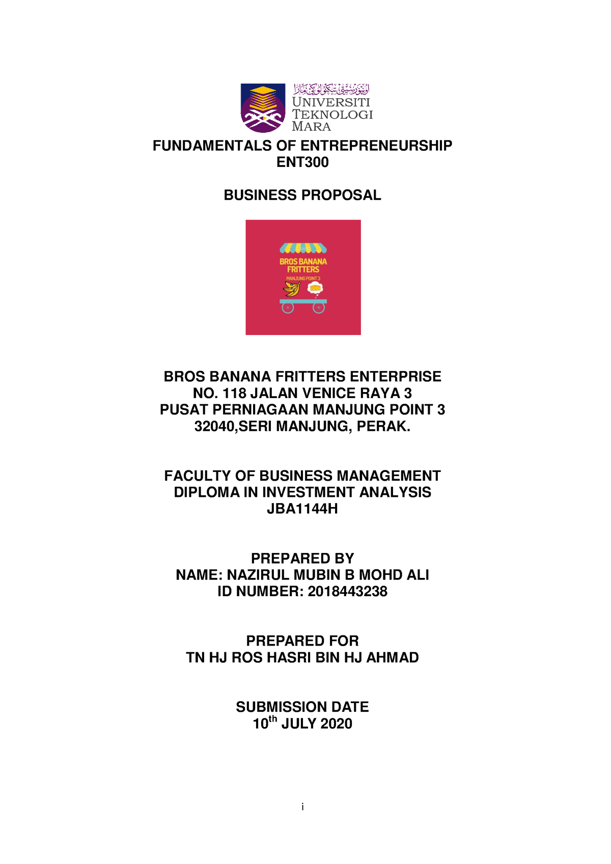 ENT300 A4 - JBA1144H Nazirul Mubin BIN MOHD ALI - i FUNDAMENTALS OF ...