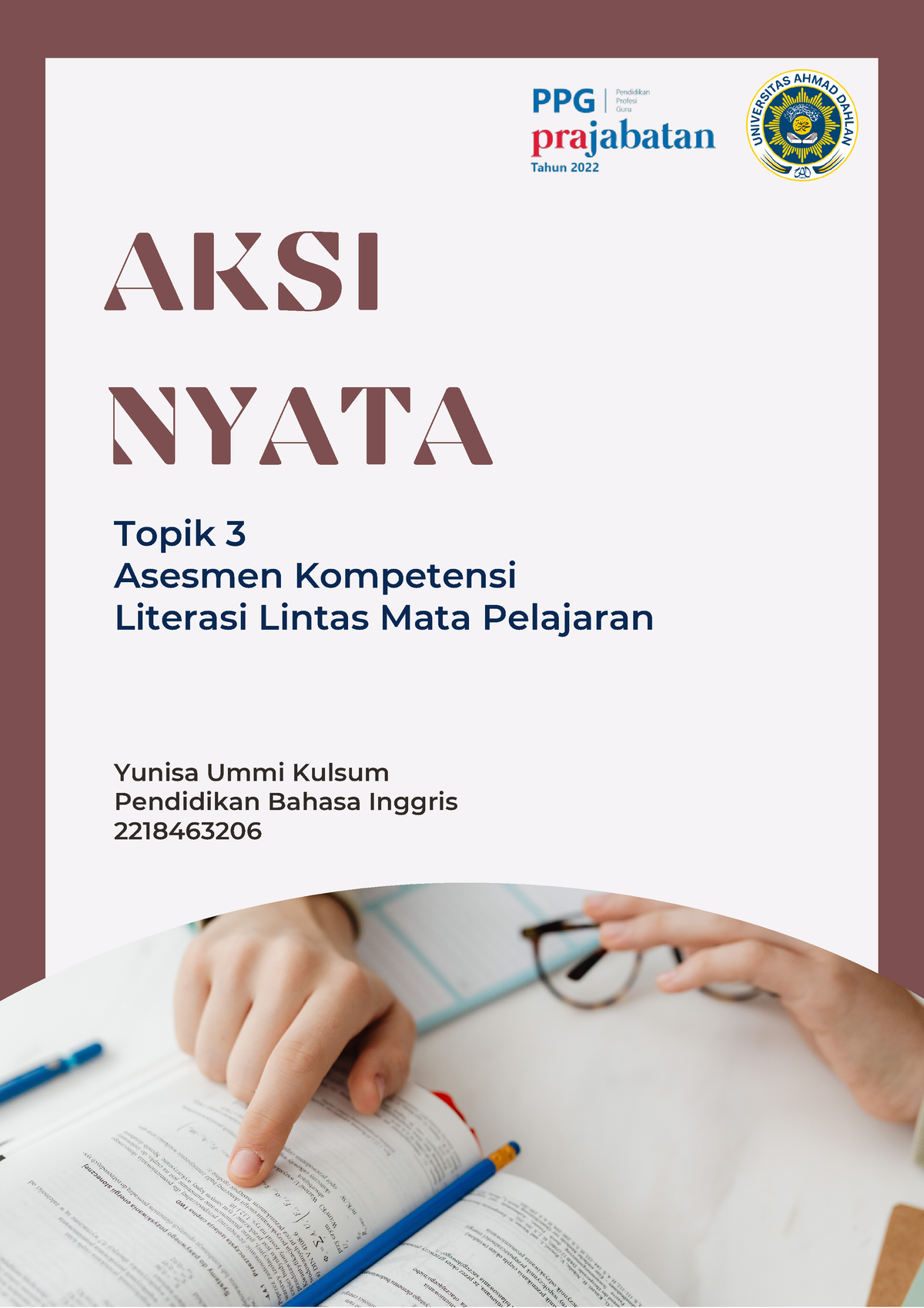 Aksi Nyata Topik Aksi Nyata Topik Asesmen Kompetensi Literasi Lintas Mata Pelajaran Yunisa