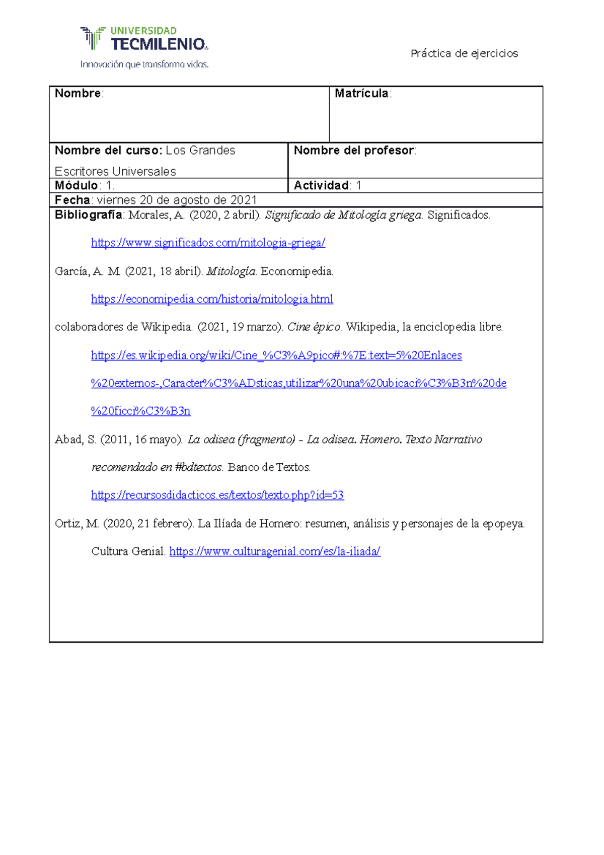 La Iliada Y La Odisea Wikipedia Actividad 1 Grandes Escritores - Nombre : Matrícula : Nombre del curso: Los  Grandes Escritores - StuDocu