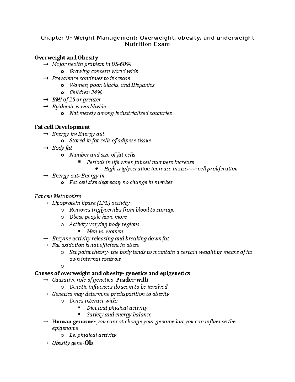 Chapter 9 notes Chapter 9 Weight Management Overweight, obesity