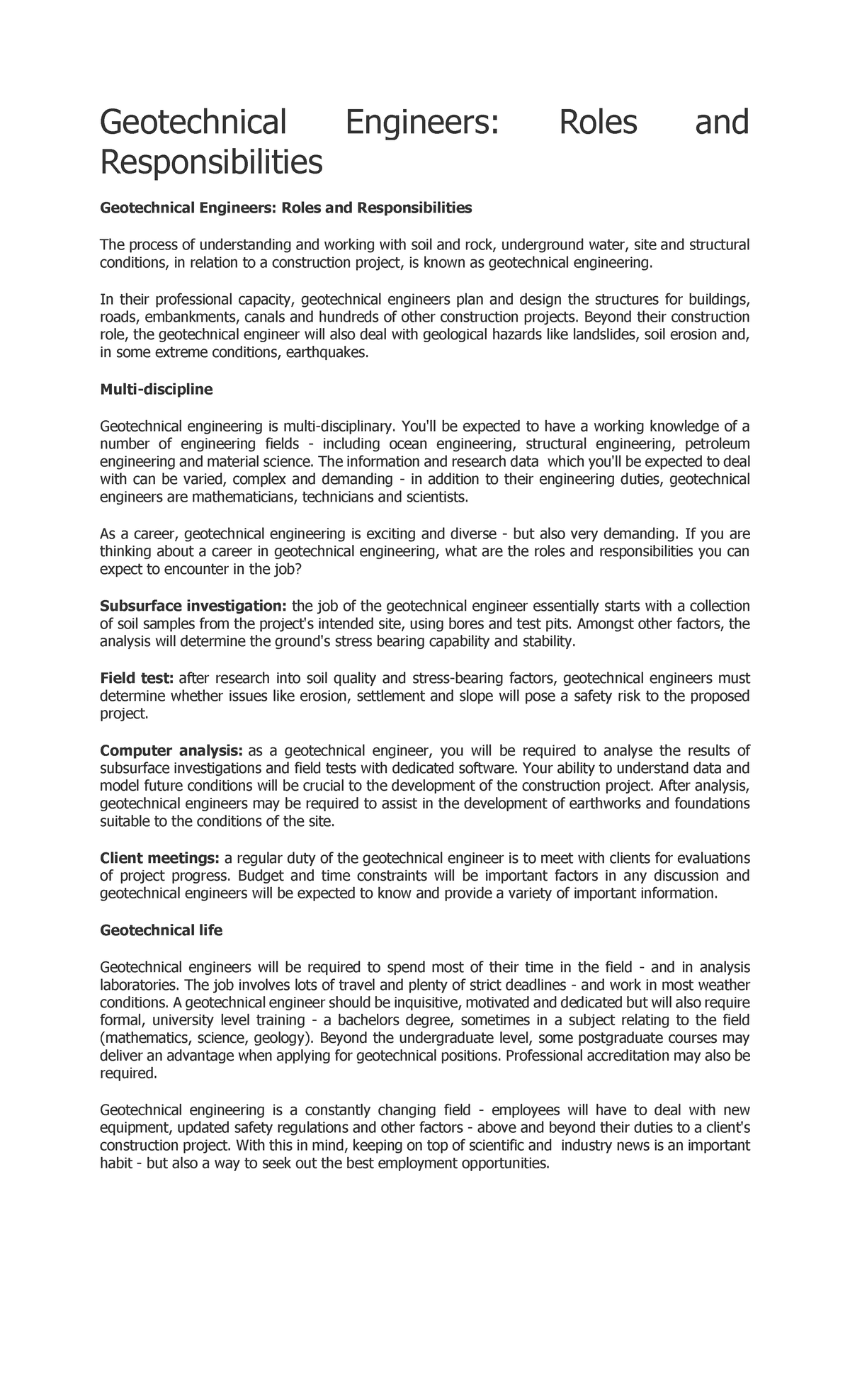 Geotechnical Engineers - In their professional capacity, geotechnical ...