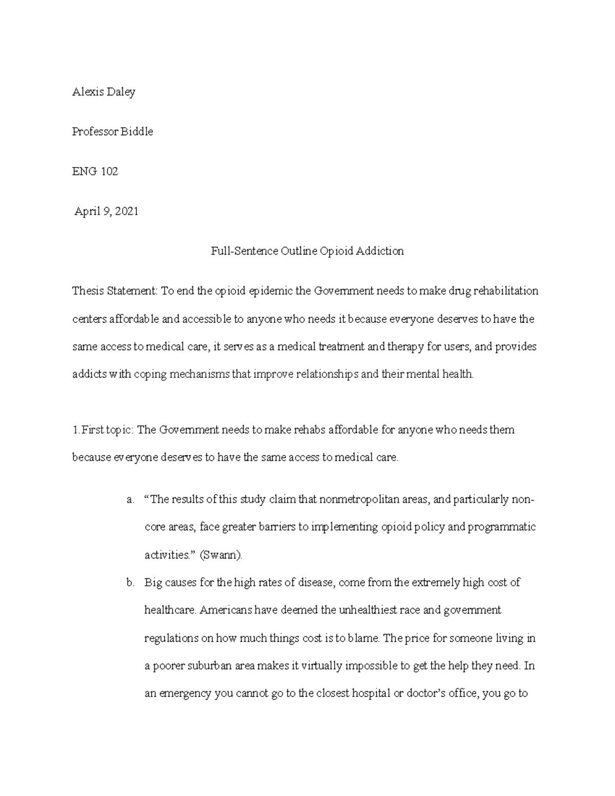 Alexis Daley Full Sentence Outline - Alexis Daley Professor Biddle ENG ...