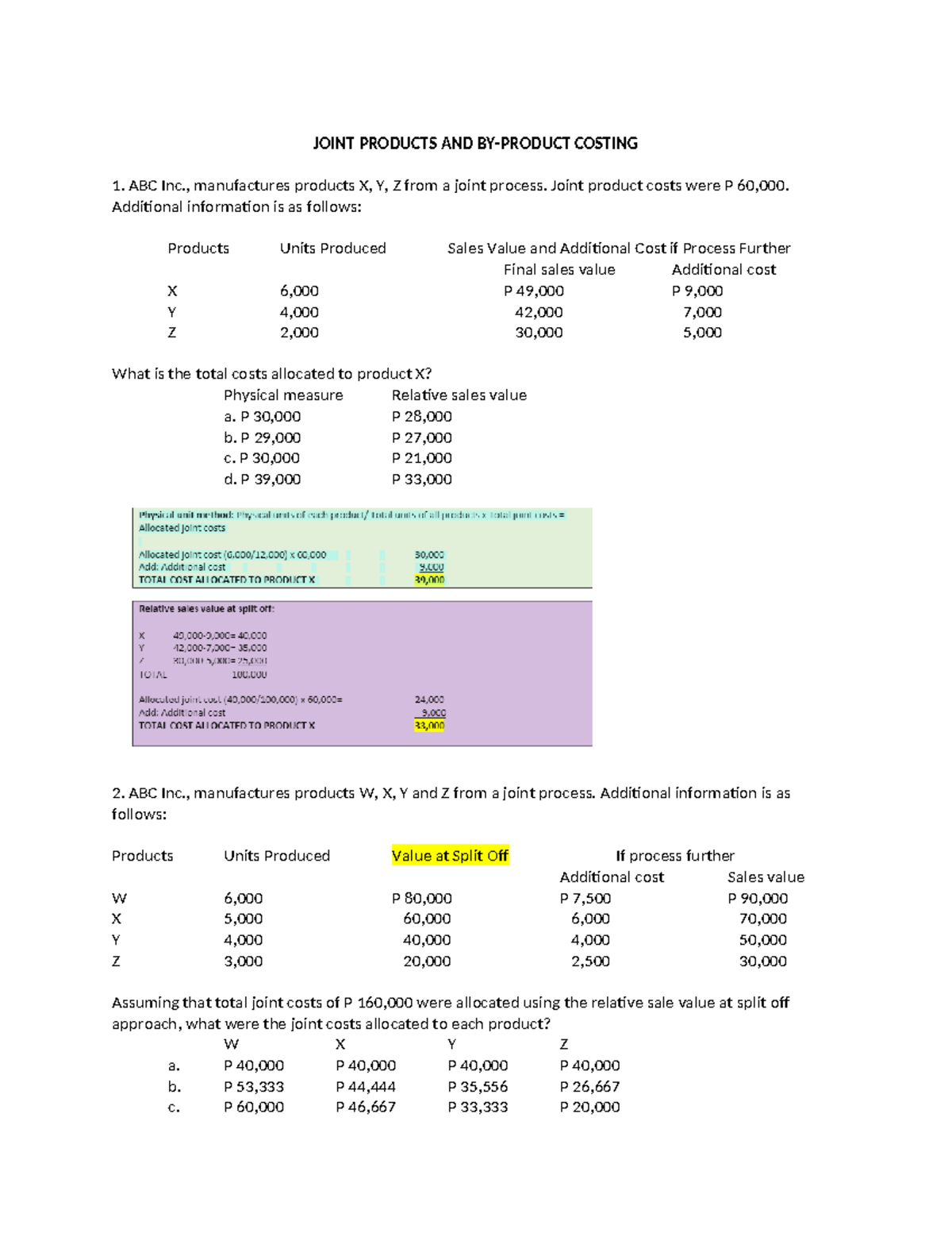 COST ACCOUNTING - JOINT PRODUCTS AND BY-PRODUCT COSTING ABC Inc ...
