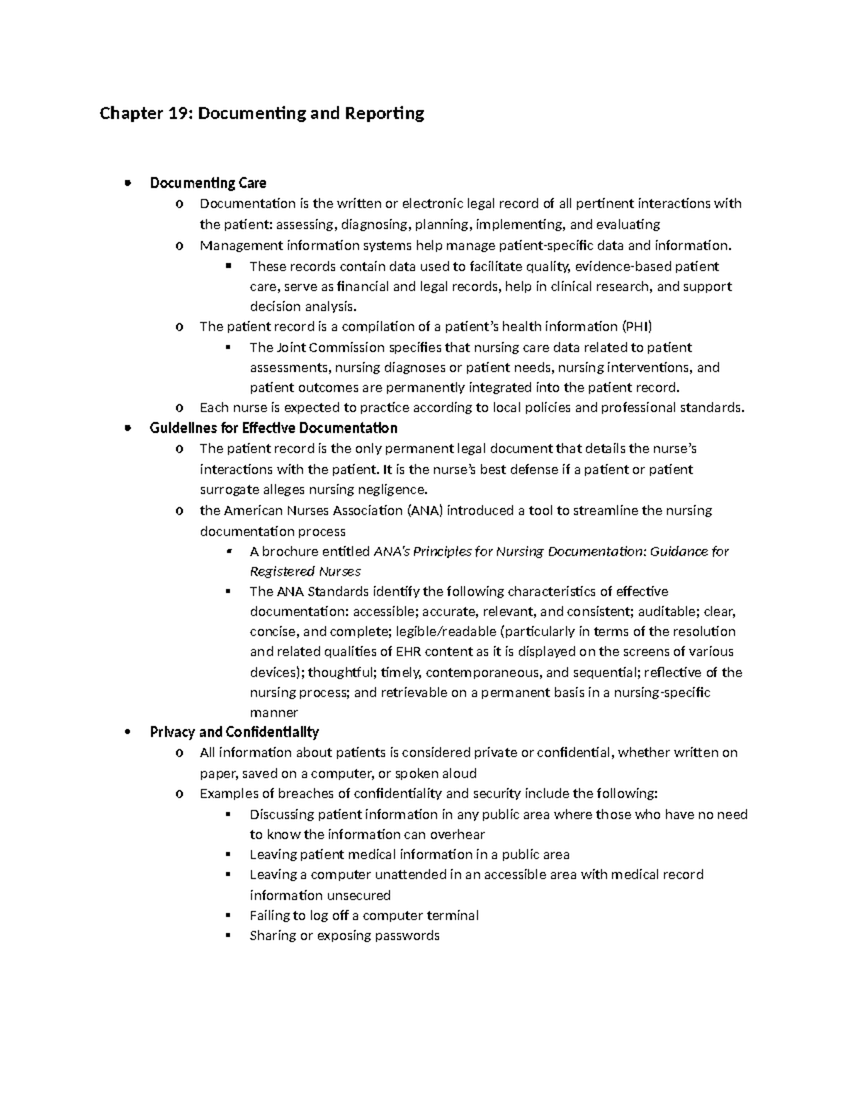 Chapter 19 Notes Chapter 19 Documenting and Reporting Documenting
