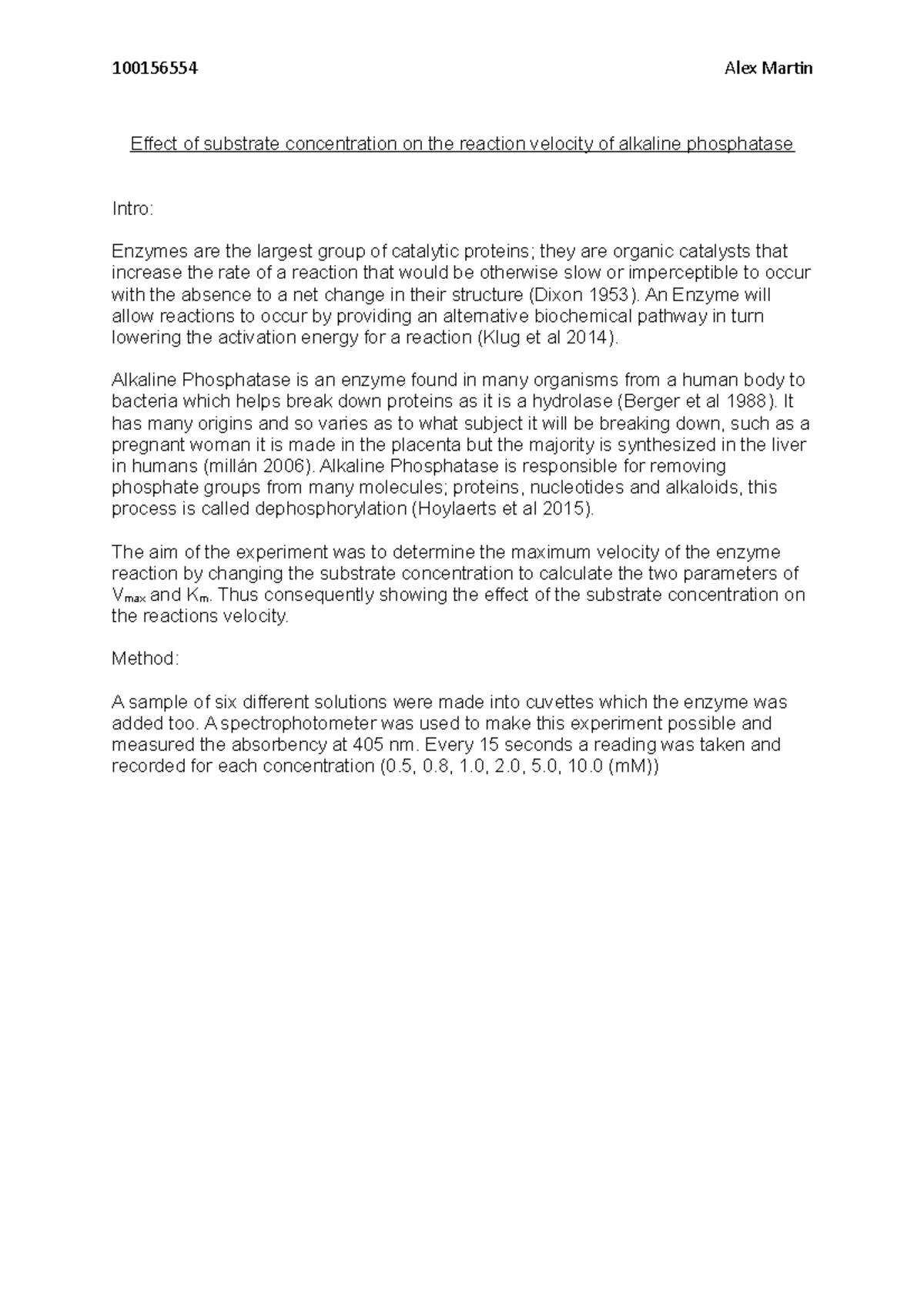 Enzyme Kinetic Report Effect Of Substrate Concentration On Alex Martin Effect Of Studocu