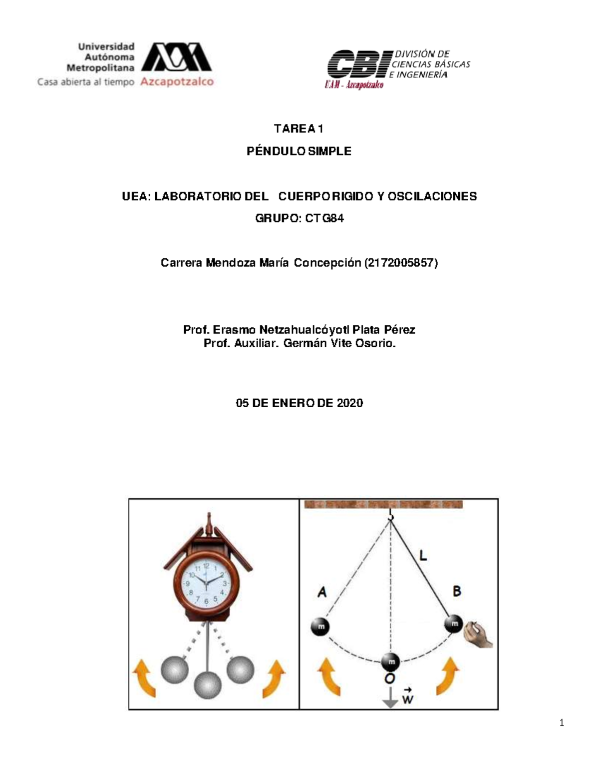 Practica 1- Pendulo Simple - TAREA 1 PÉNDULO SIMPLE UEA: LABORATORIO ...