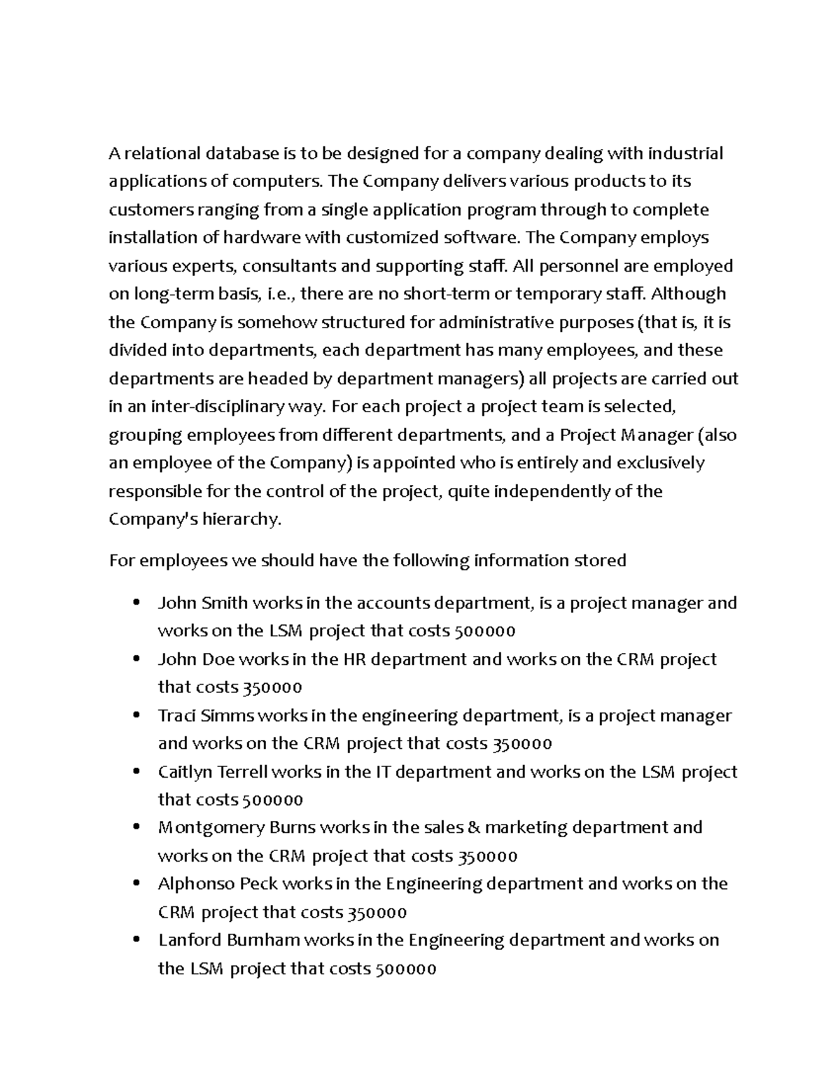 Assigment 3 For Higher Diploma - A Relational Database Is To Be 