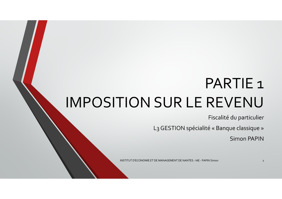 Chapitre 1 - Principes Fiscal - PARTIE IMPOSITION SUR LE REVENU ...