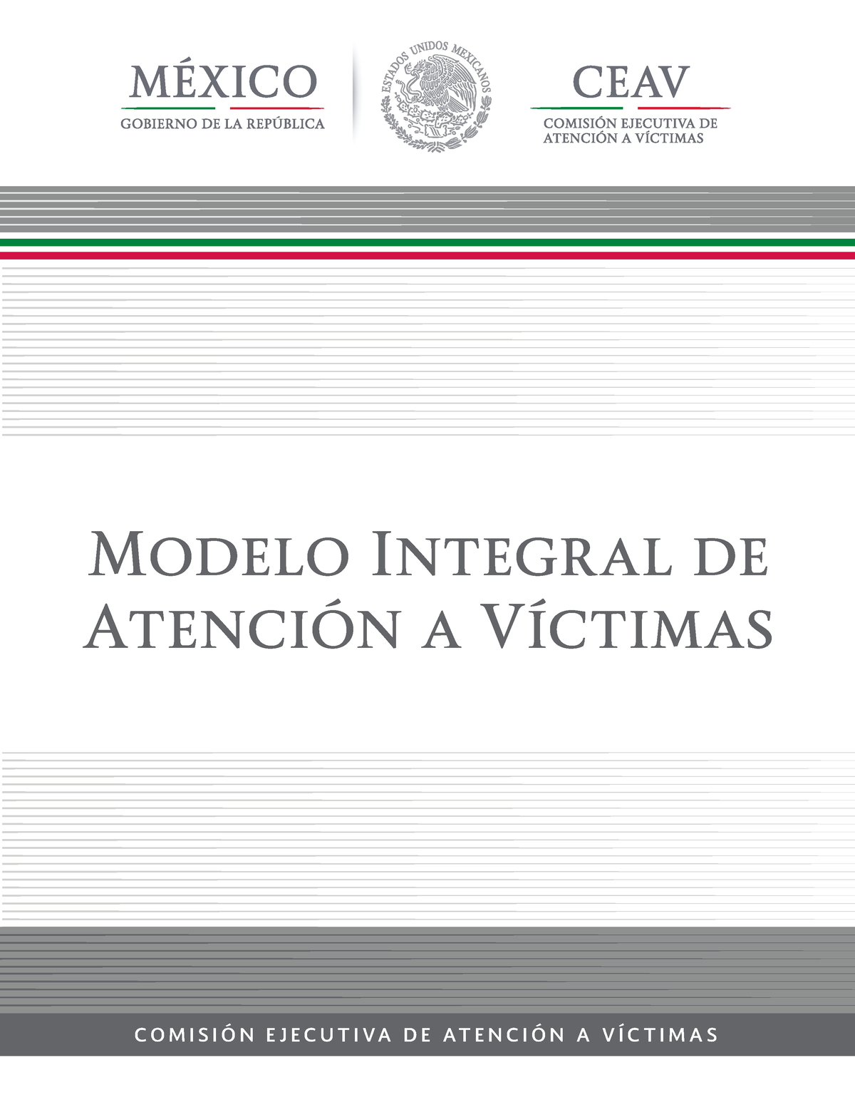 Modelo Integral De Atención A Víctimas Ceav A Modelo Integral De Atención A Víctimas C O M I S