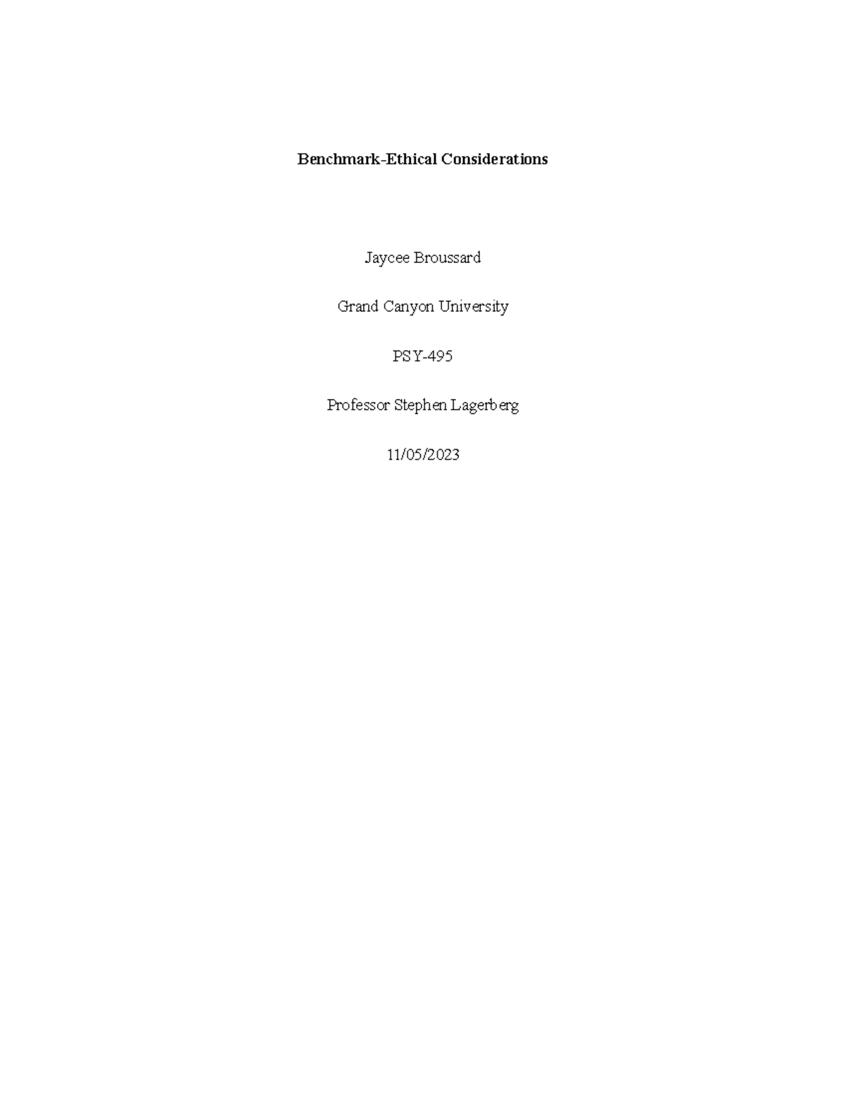 Week5 APA ethical standards - Benchmark-Ethical Considerations Jaycee ...