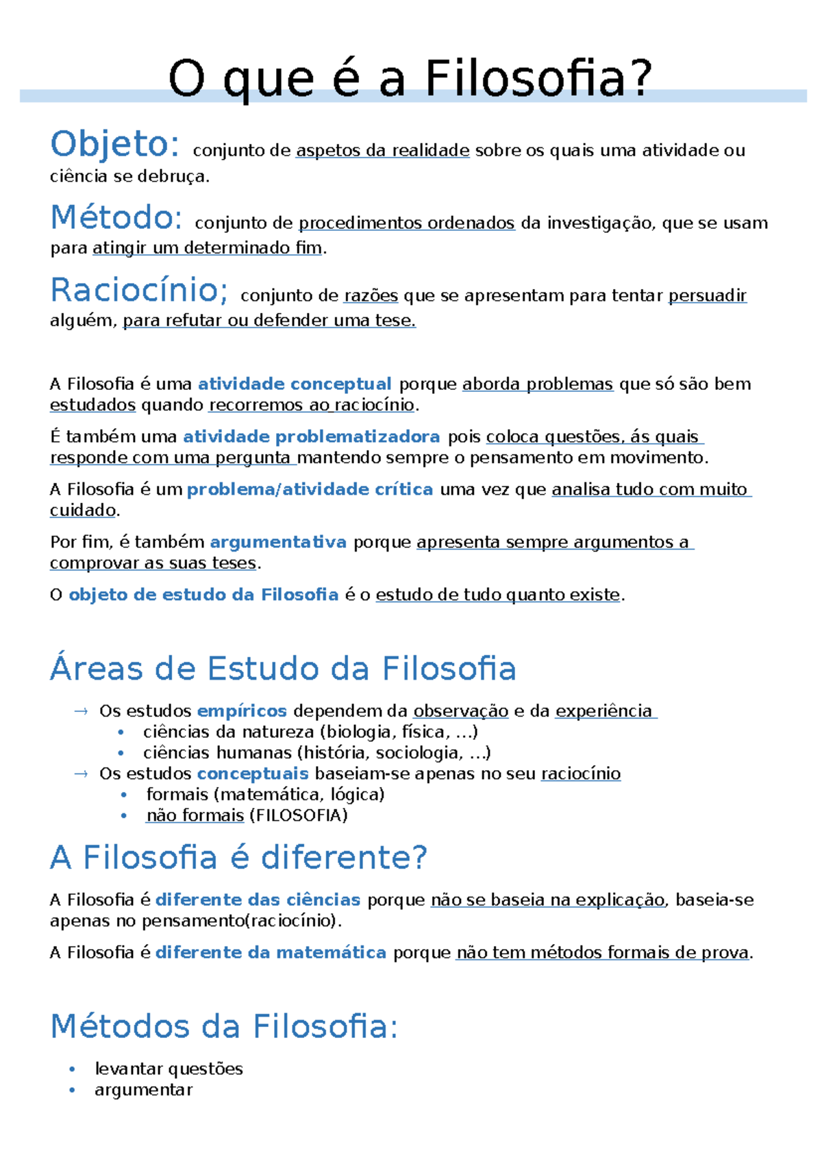 Filosofia 1º teste - O que é a Filosofia? Objeto: conjunto de aspetos ...