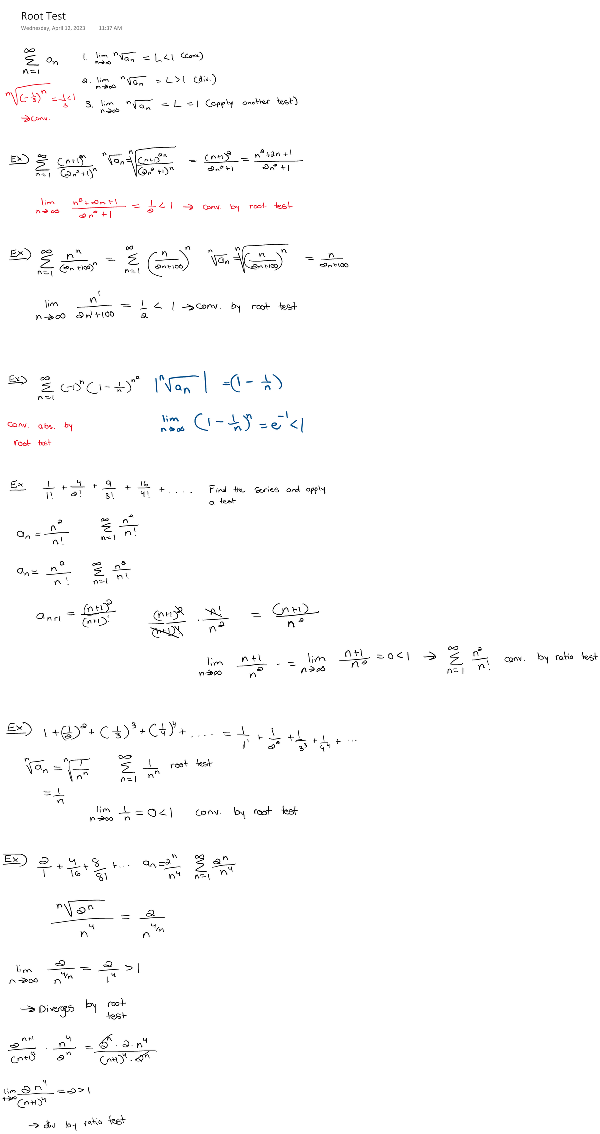 Root Test - Notes on root test - MATH 2413 - Root Test Wednesday, April ...